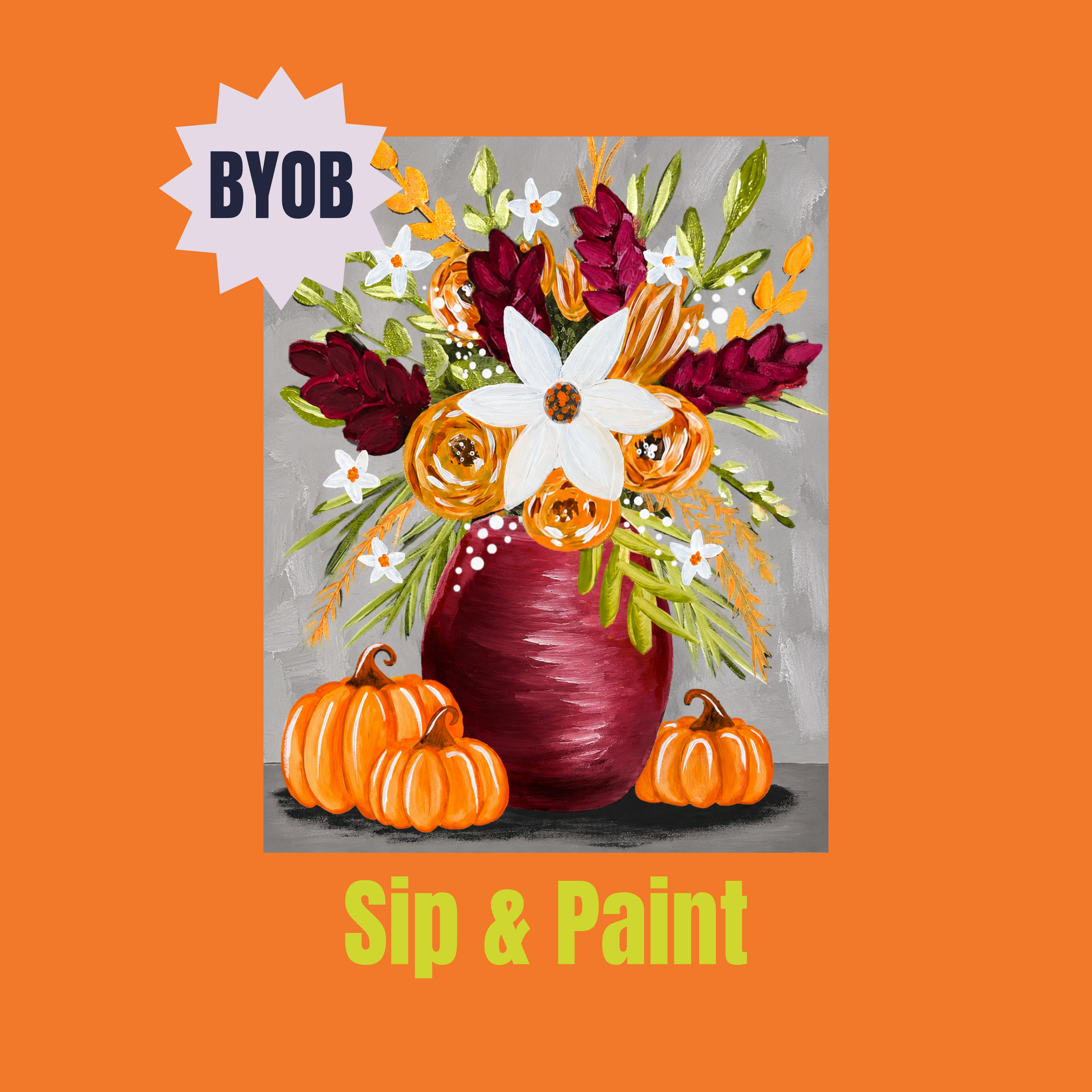 Sip & Paint: Fall Floral with Pumpkins | Nov 14th, 11:30 AM-1:30 PM