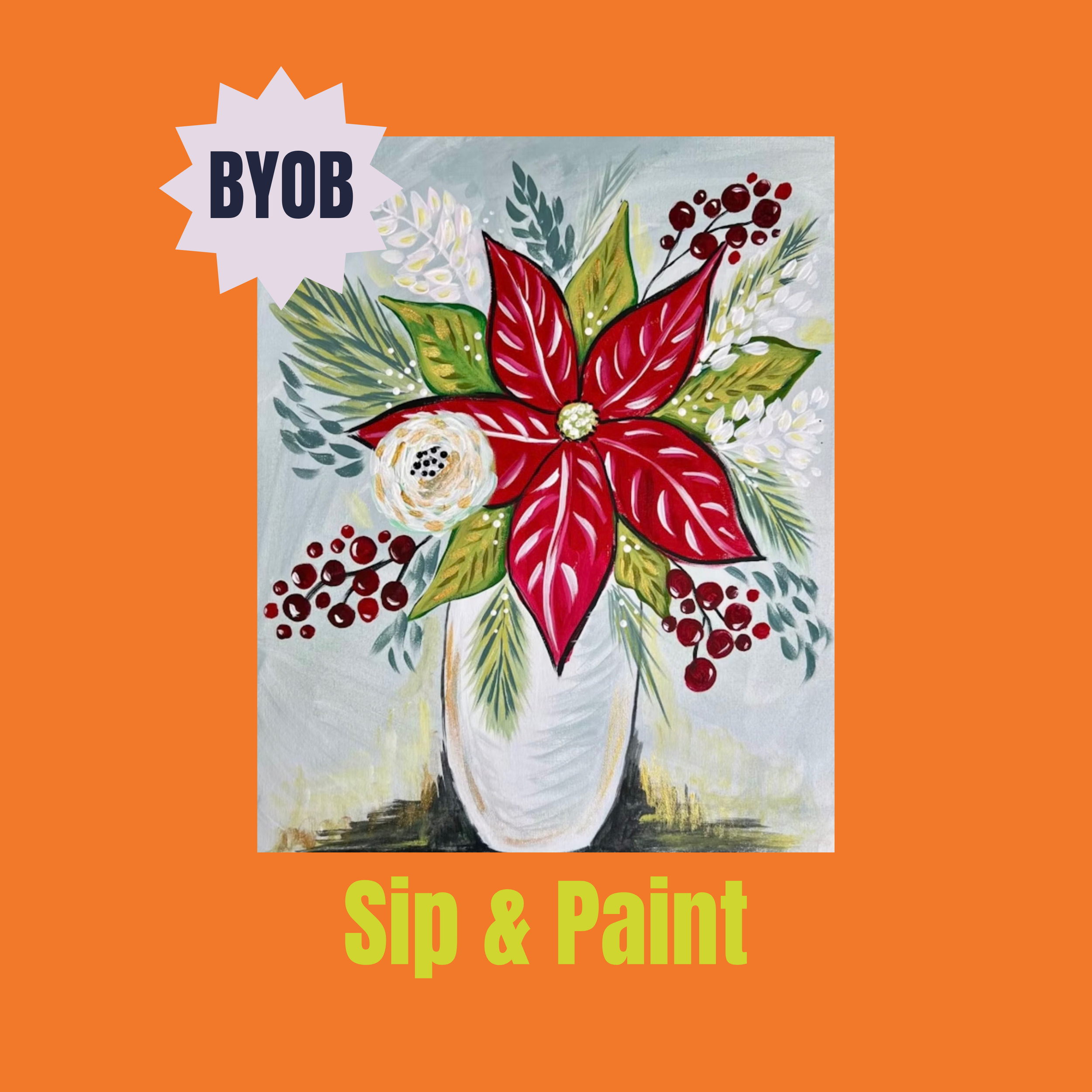 Sip & Paint: Timeless Poinsettia | Dec 12th, 11:30 AM-1:30 PM