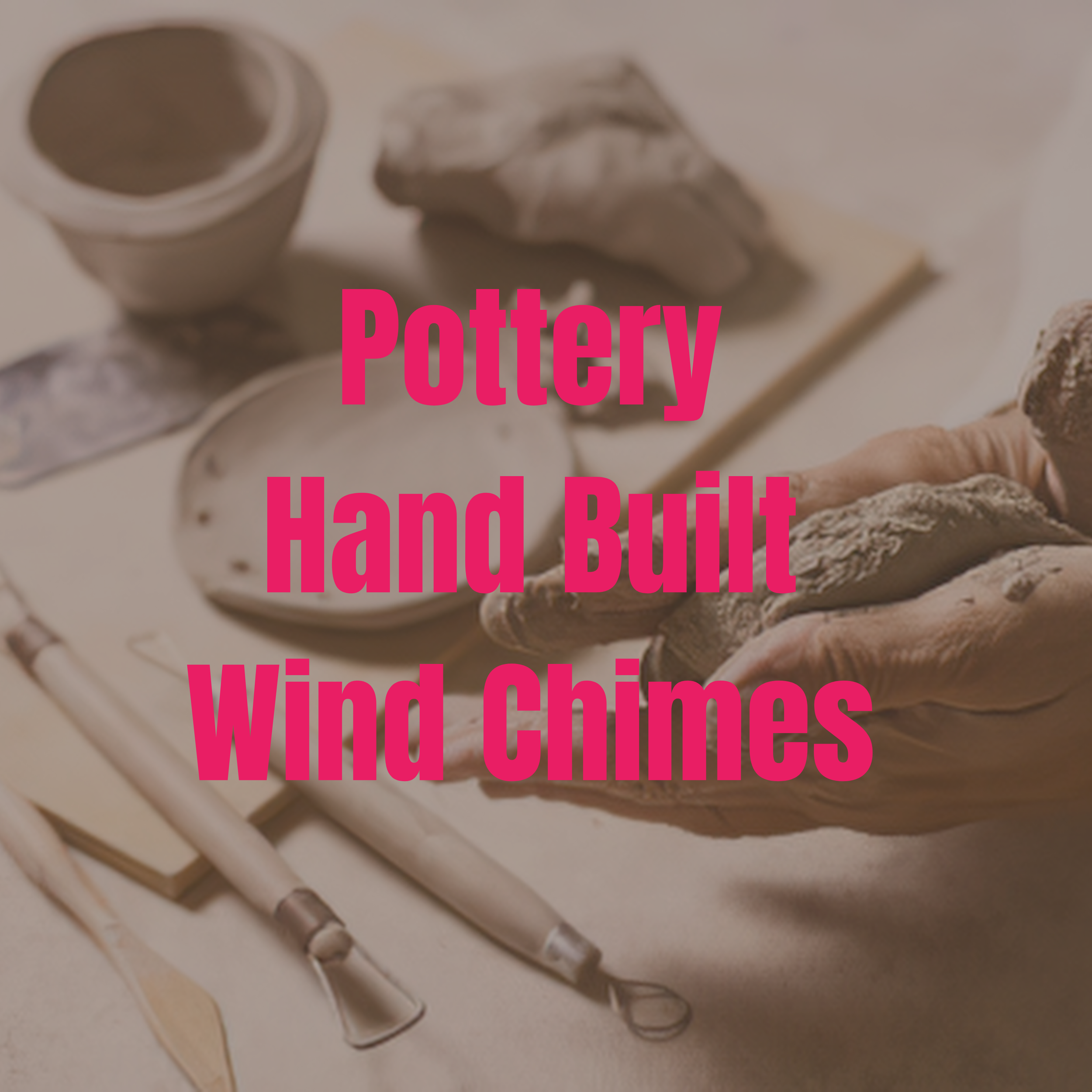 Pottery Hand-Built Wind Chimes | Thu, Dec 4th, 6-8 PM