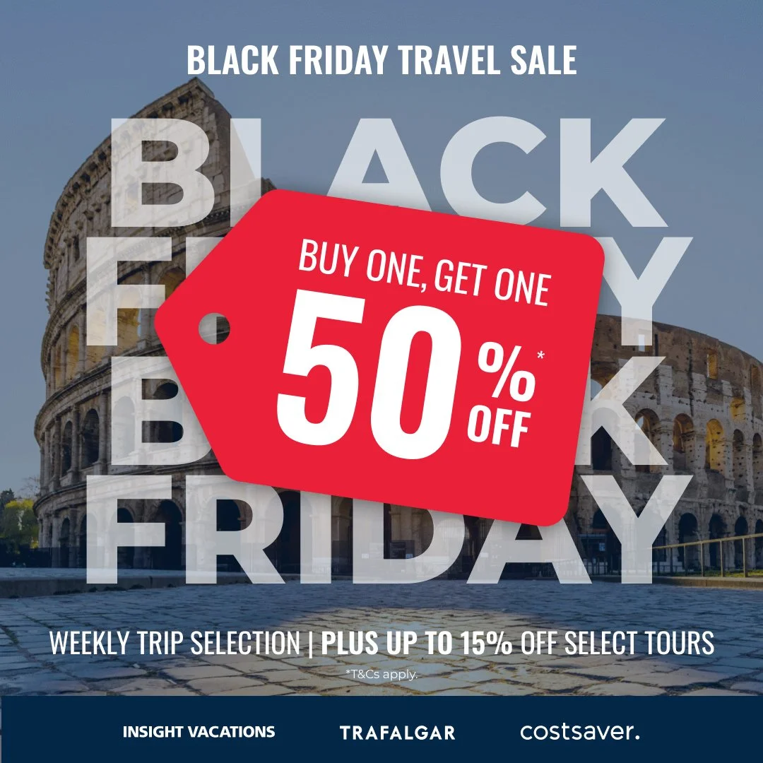 ✨ Black Friday Adventure Sale! ✨
Oct 31 &ndash; Dec 4 only

🚨 Buy One, Get One 50% Off &ndash; new tours drop every Friday!
🌏 Tours up to 15% off
⭐ Past guests: Save an extra 5%
🛳️ Trafalgar River Cruises: Earn up to $300/couple

Explore:
🇬🇧 Bri