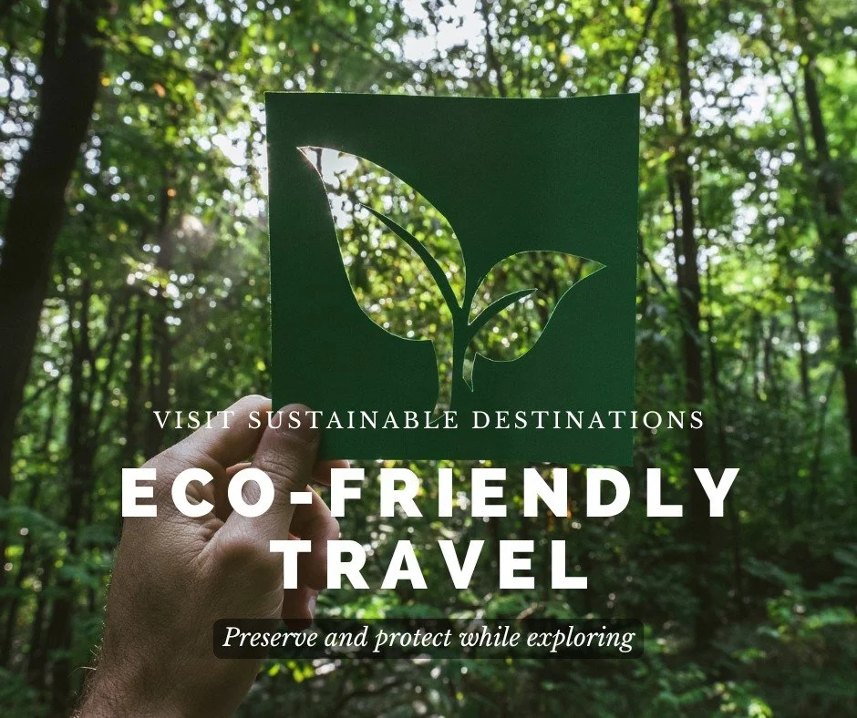Travel can be extraordinary and thoughtful. Eco-friendly travel isn&rsquo;t about giving up comfort or meaningful experiences &mdash; it&rsquo;s about choosing journeys that respect local communities, protect natural spaces, and support a more sustai