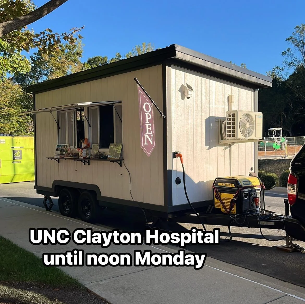 At UNC Clayton Hospital until noon Monday!

We are tucked back by main entrance
