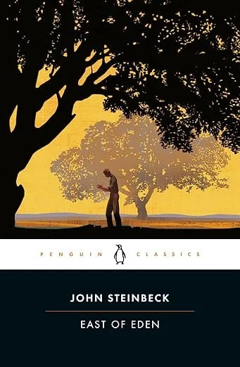 East of Eden by John Steinbeck