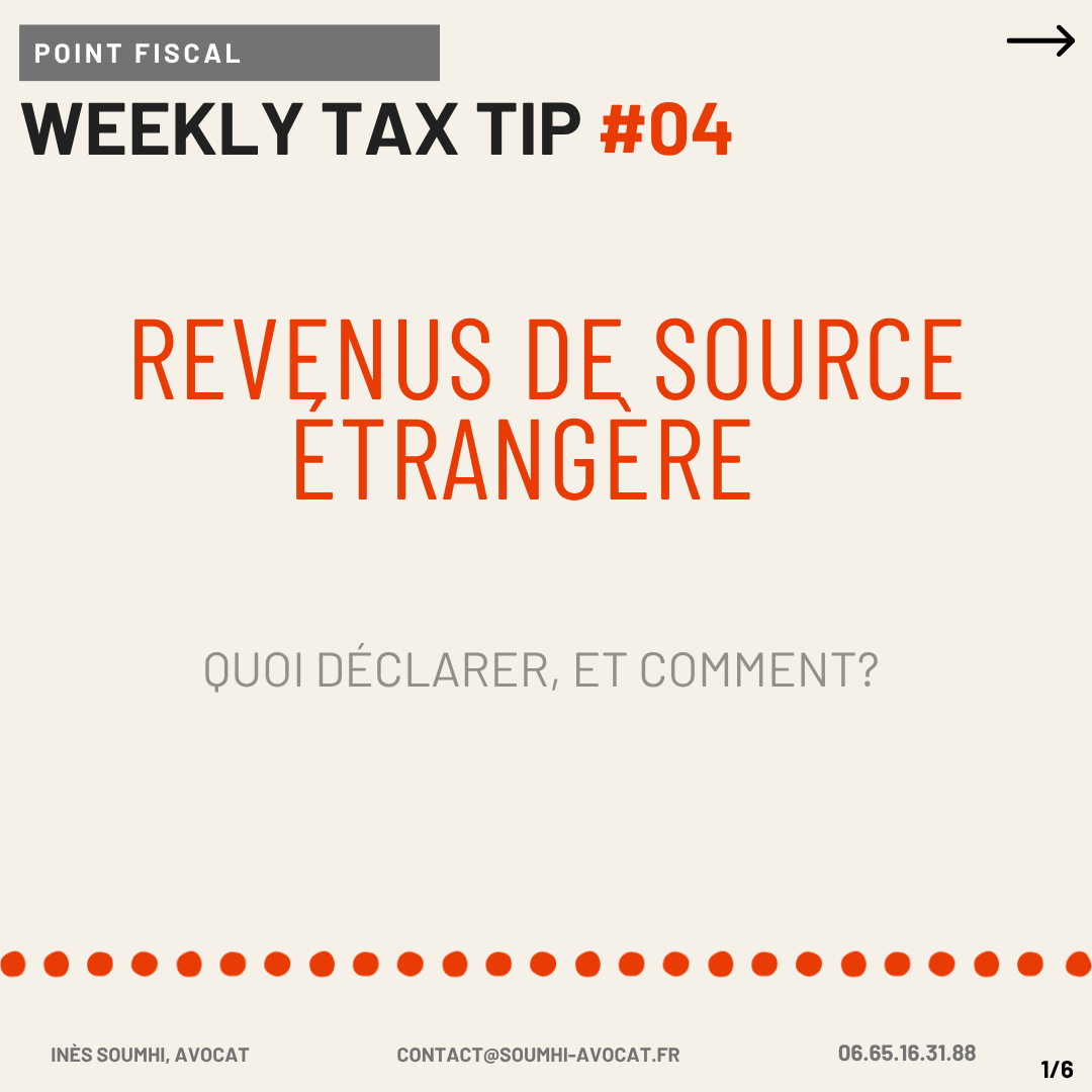 Revenus de source étrangère : quoi déclarer, et comment ?