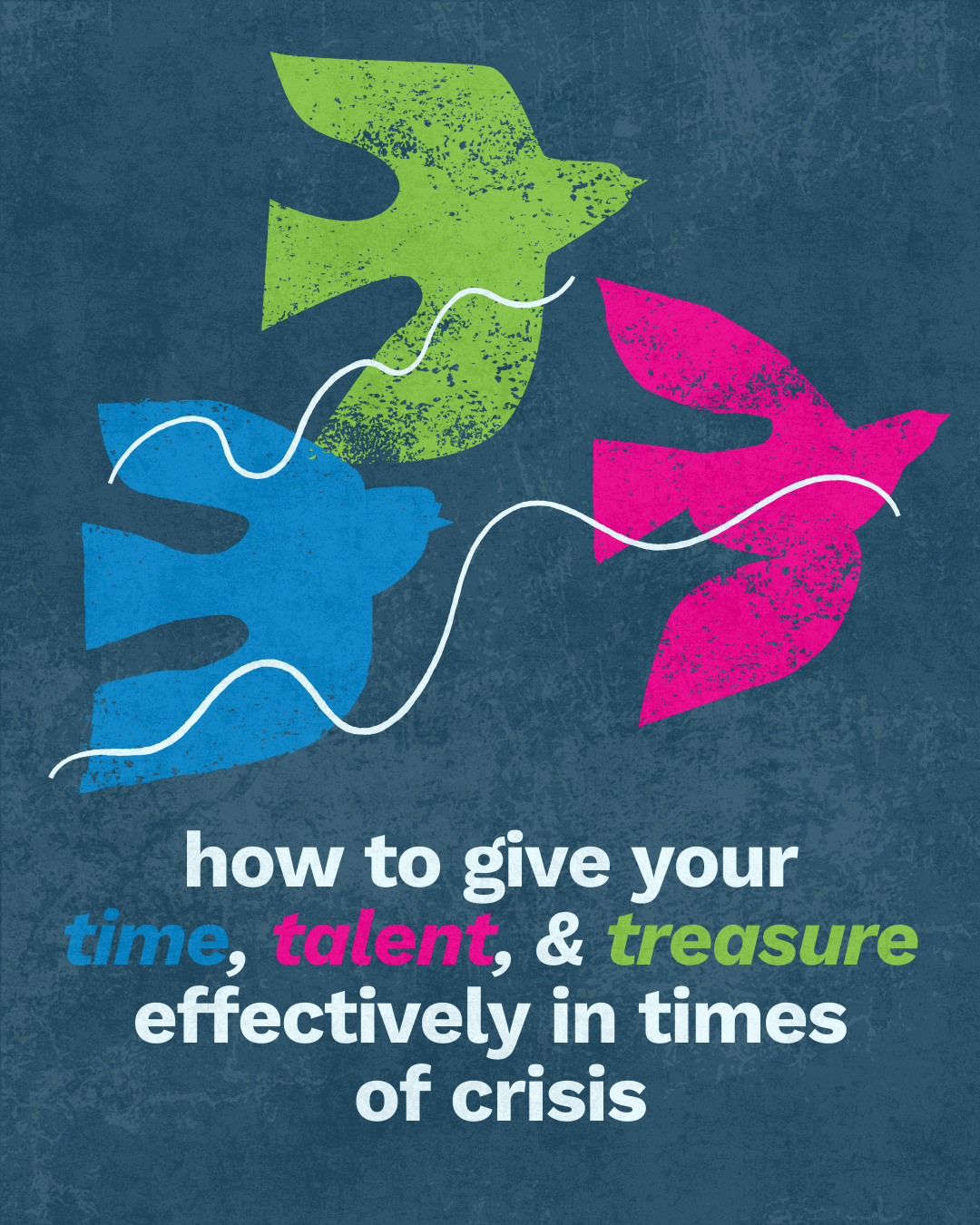 Time, Talent, Treasure Blog Promotion Graphic