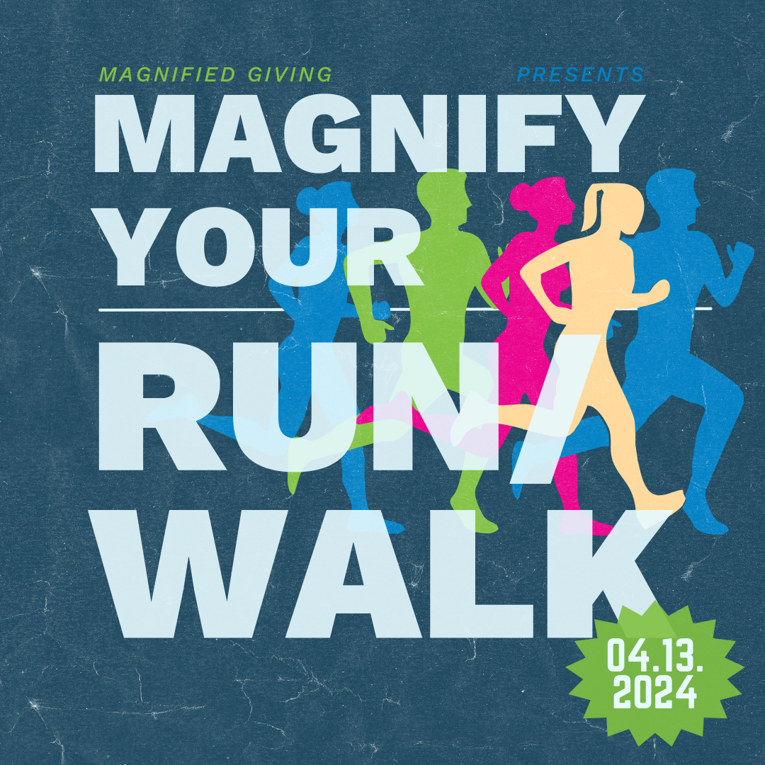 Magnify Your Run/Walk Event Post