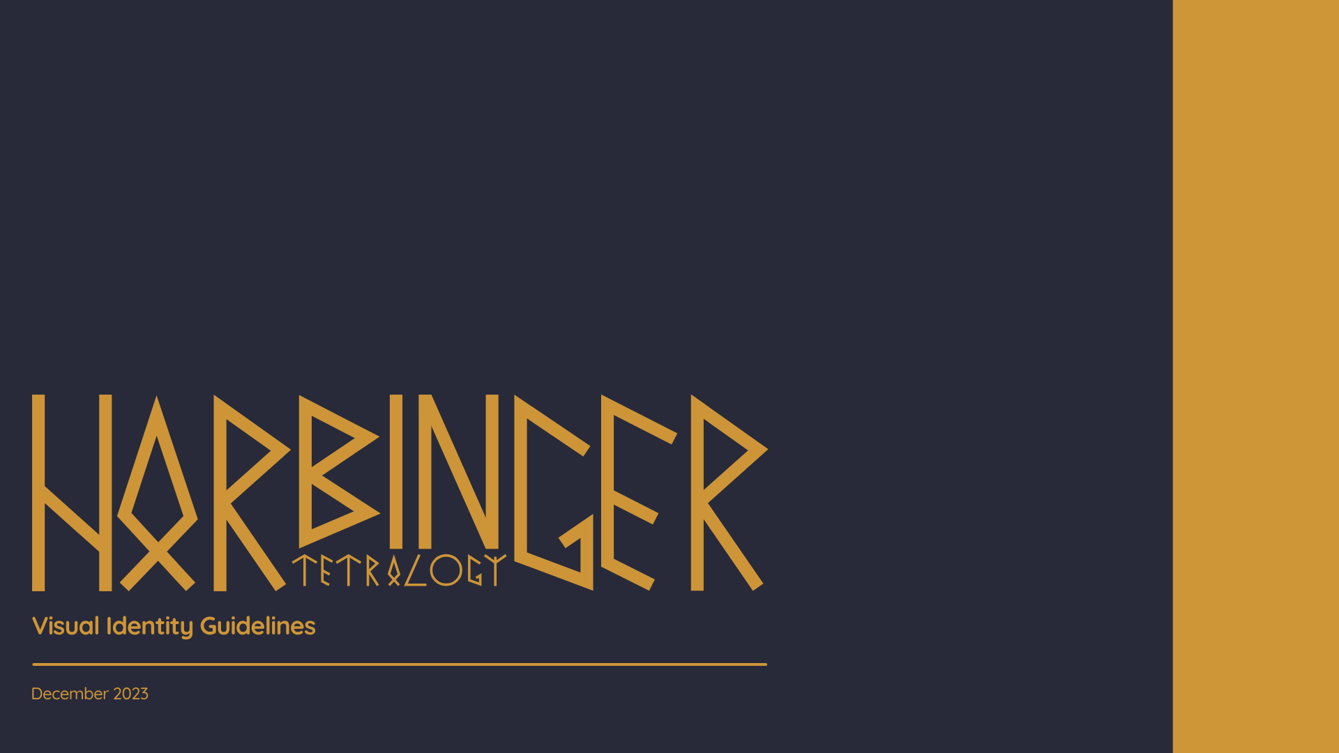 The Harbinger Tetralogy is a planned horror film anthology from one of my University of Cincinnati professors. I was to create a full visual identity system; logos, wordmarks, type, color palette, and social deliverables. The film itself never launch