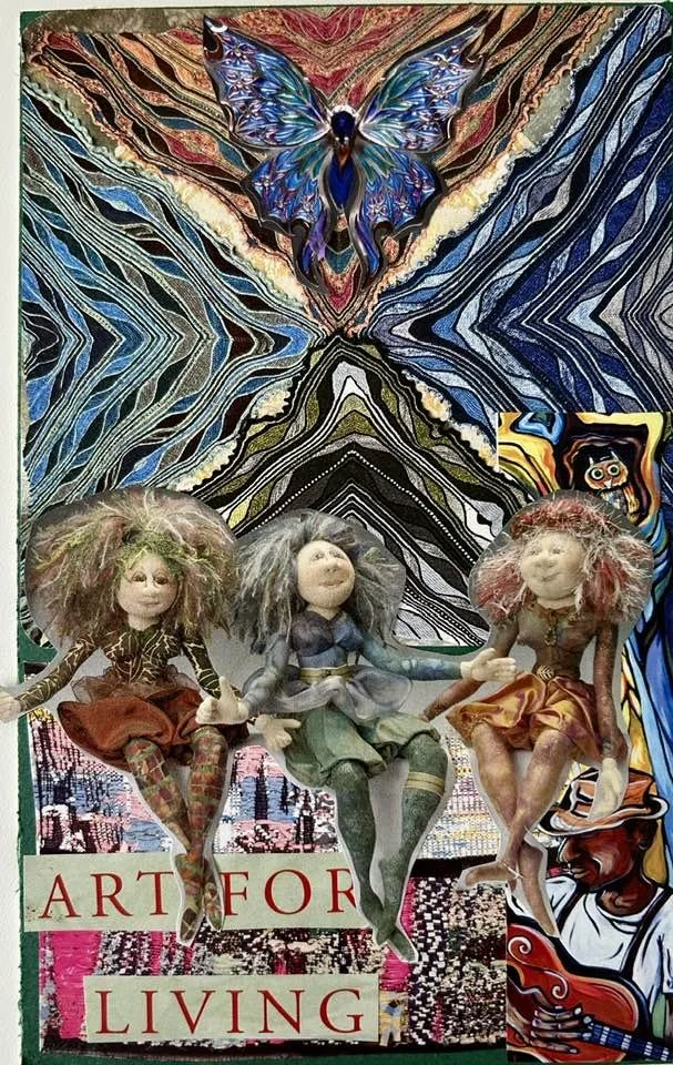 Colorful mixed media artwork featuring three whimsical puppets or dolls with expressive faces and wild hair, seated in front of a vibrant, abstract background with a prominent blue butterfly and the words 'ART FOR LIVING' displayed at the bottom.