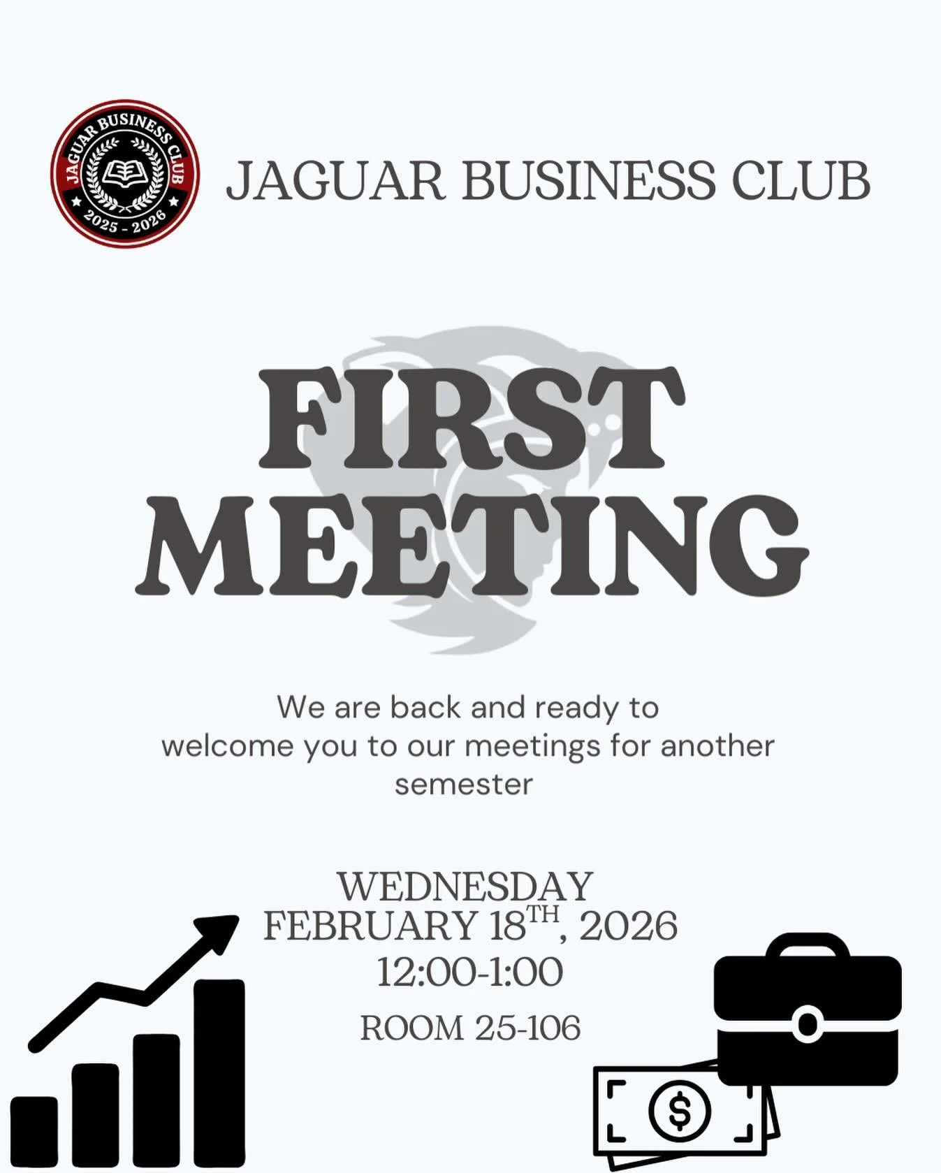 Welcome back Jaguars! 🐆 

The Jaguars Business Club invites you to join us on our first meeting THIS Wednesday February 18th to learn more about what we have to offer, how to become a member and everything we have planned for this semester.

📆 Febr