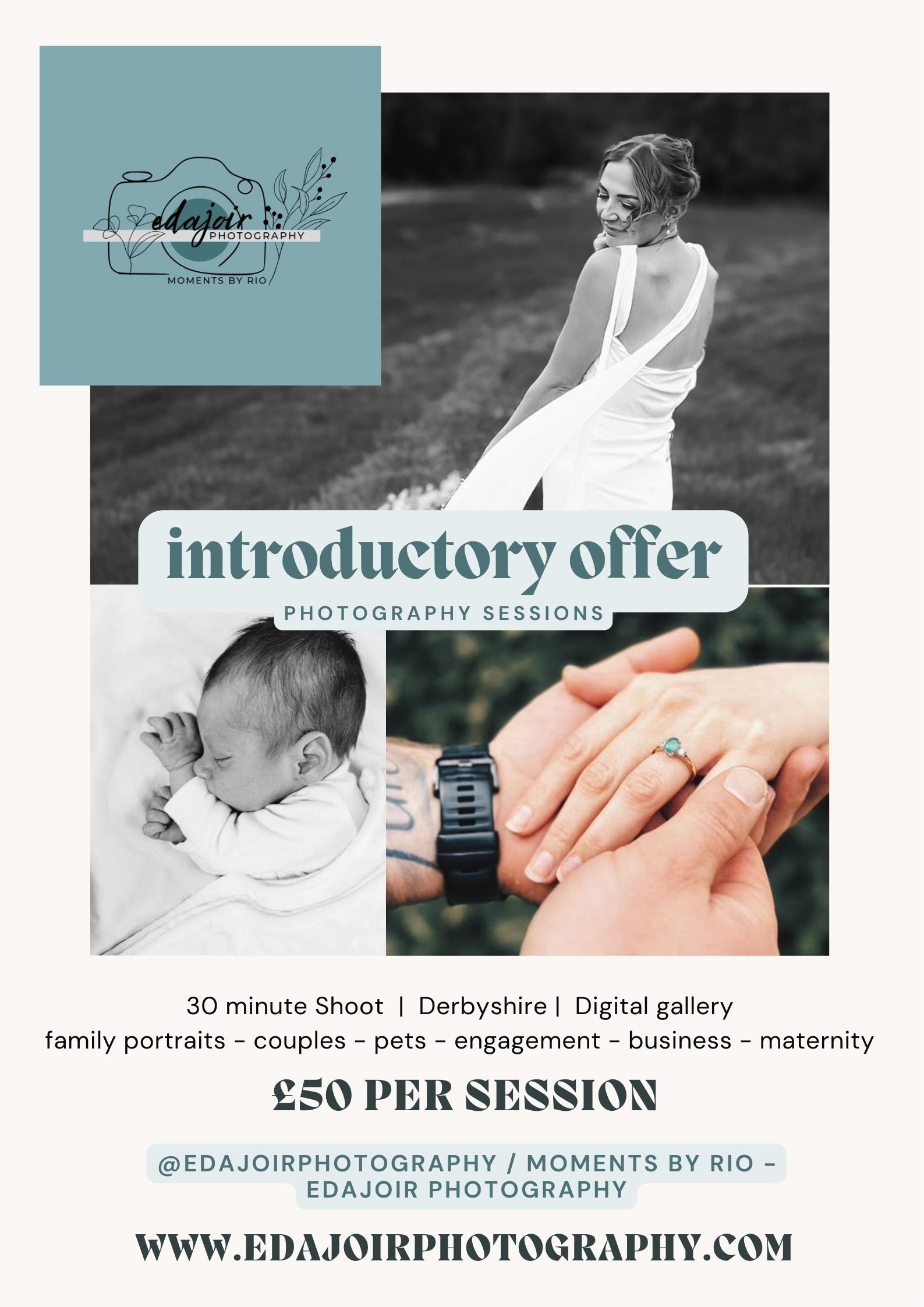 A promotional flyer for Edajoir Photography offering introductory sessions in Derbyshire, including family portraits, couples, pets, engagement, business, and maternity. Features images of a woman in a wedding dress, a sleeping baby, and a close-up of a hand with a ring, with text detailing prices and contact information.