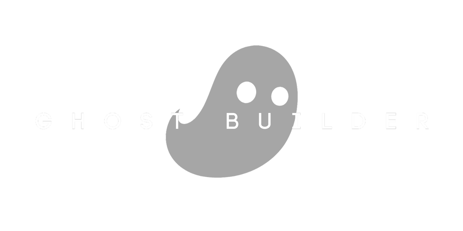 Ghost Builder