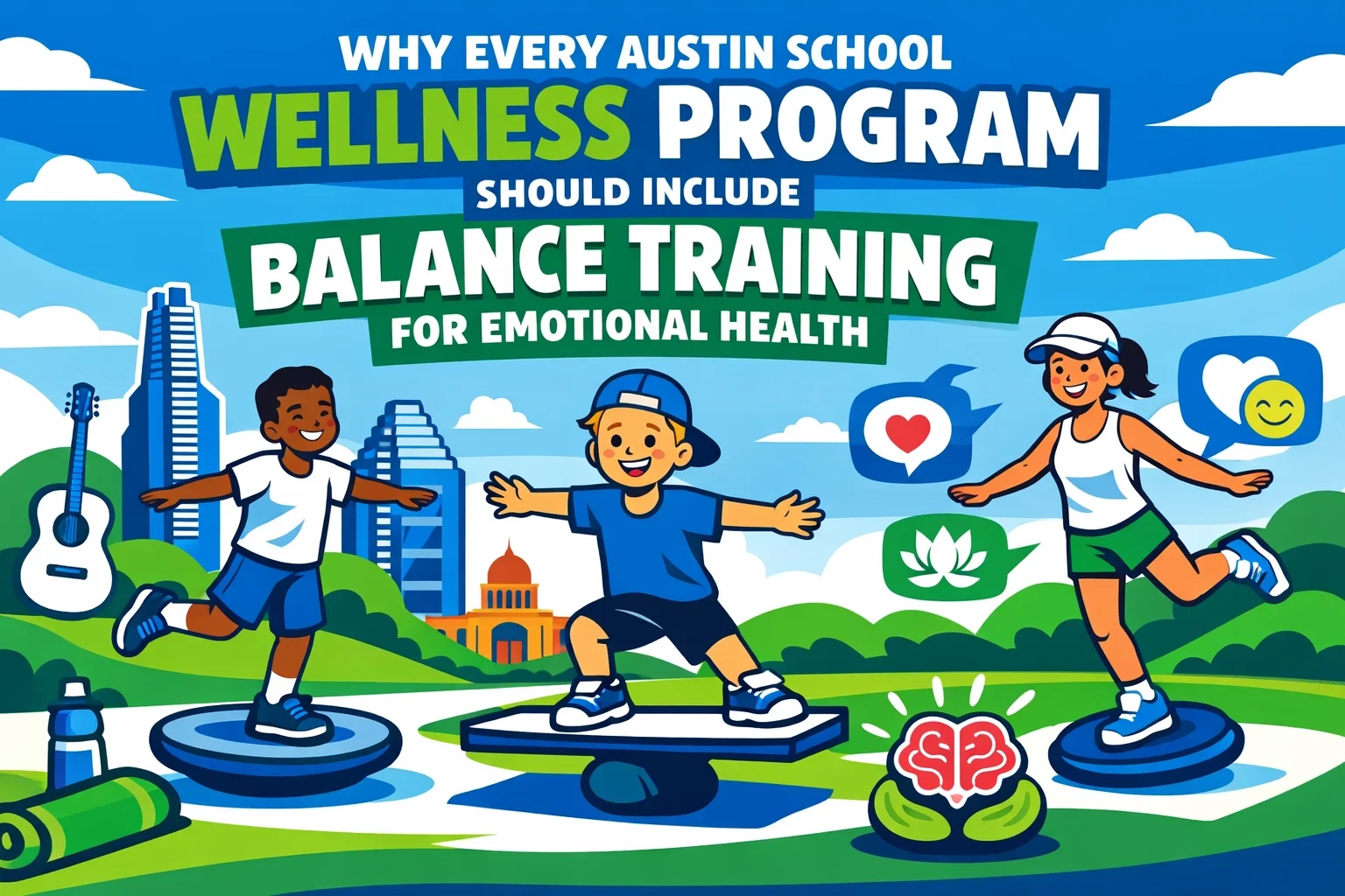 Why Every Austin School Wellness Program Should Include Balance Training for Emotional Health