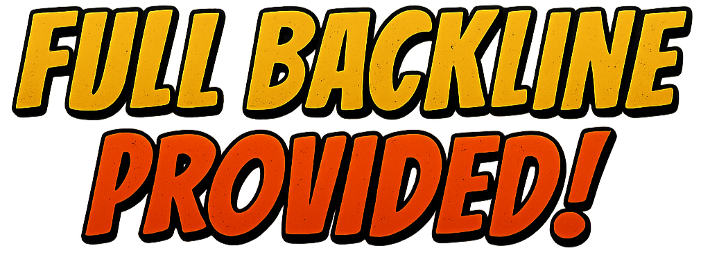 Text in bold yellow and orange font reading "FULL BACKLINE PROVIDED!"