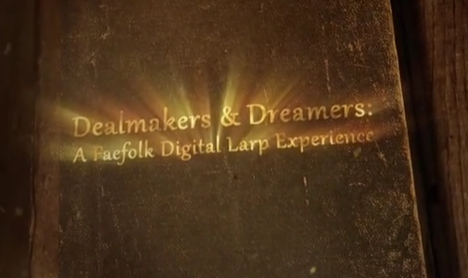 Dealmakers & Dreamers: A Faefolk Digital Larp (Premade Characters)