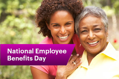 National Employee Benefits Day&nbsp;
