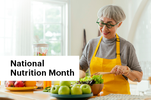 National Nutrition Month&nbsp;