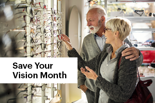 Save Your Vision Month&nbsp;