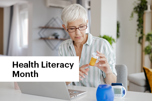 Health Literacy Month&nbsp;