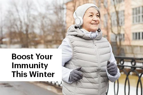 Boost Your Immunity This Winter