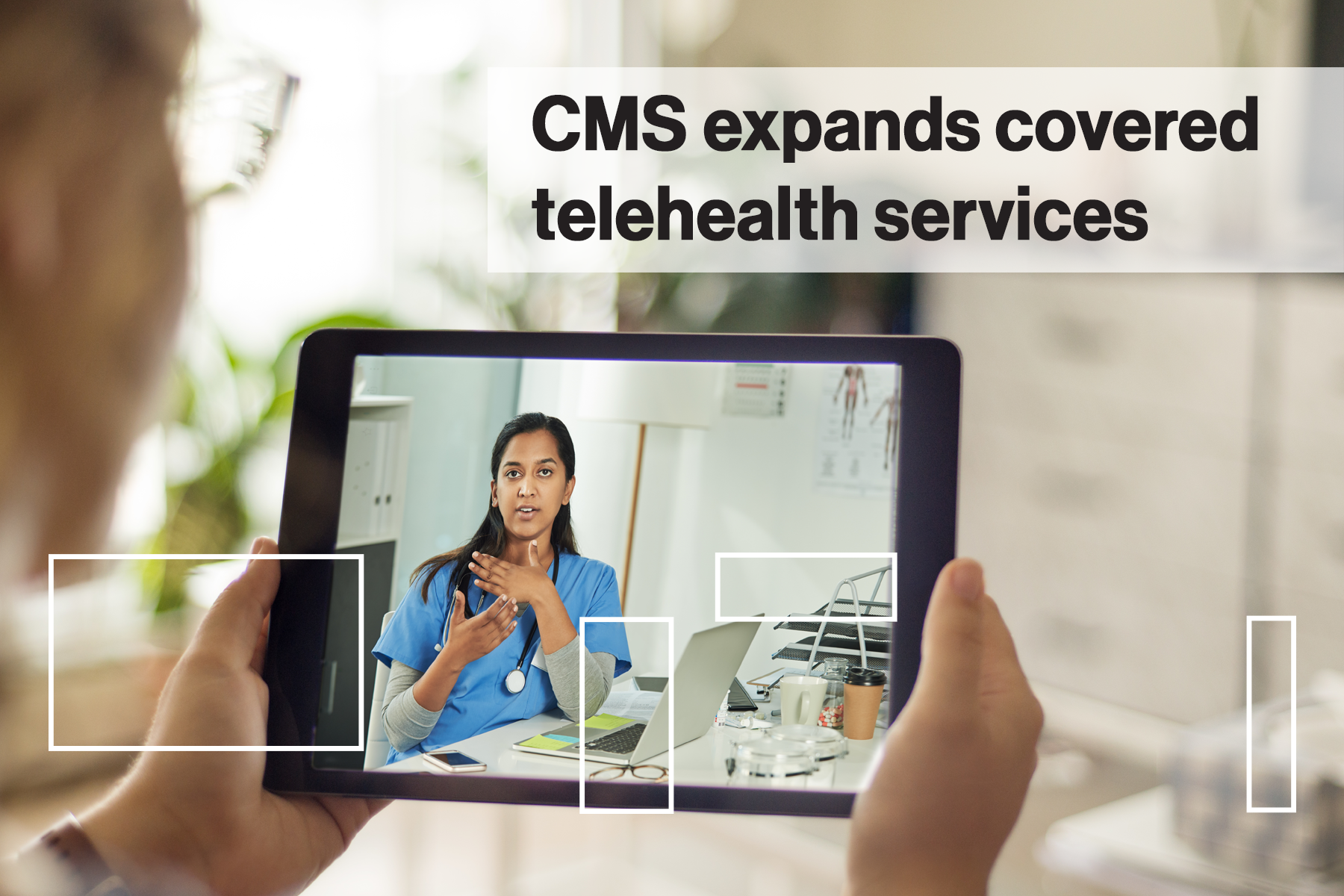 CMS expands covered telehealth services 