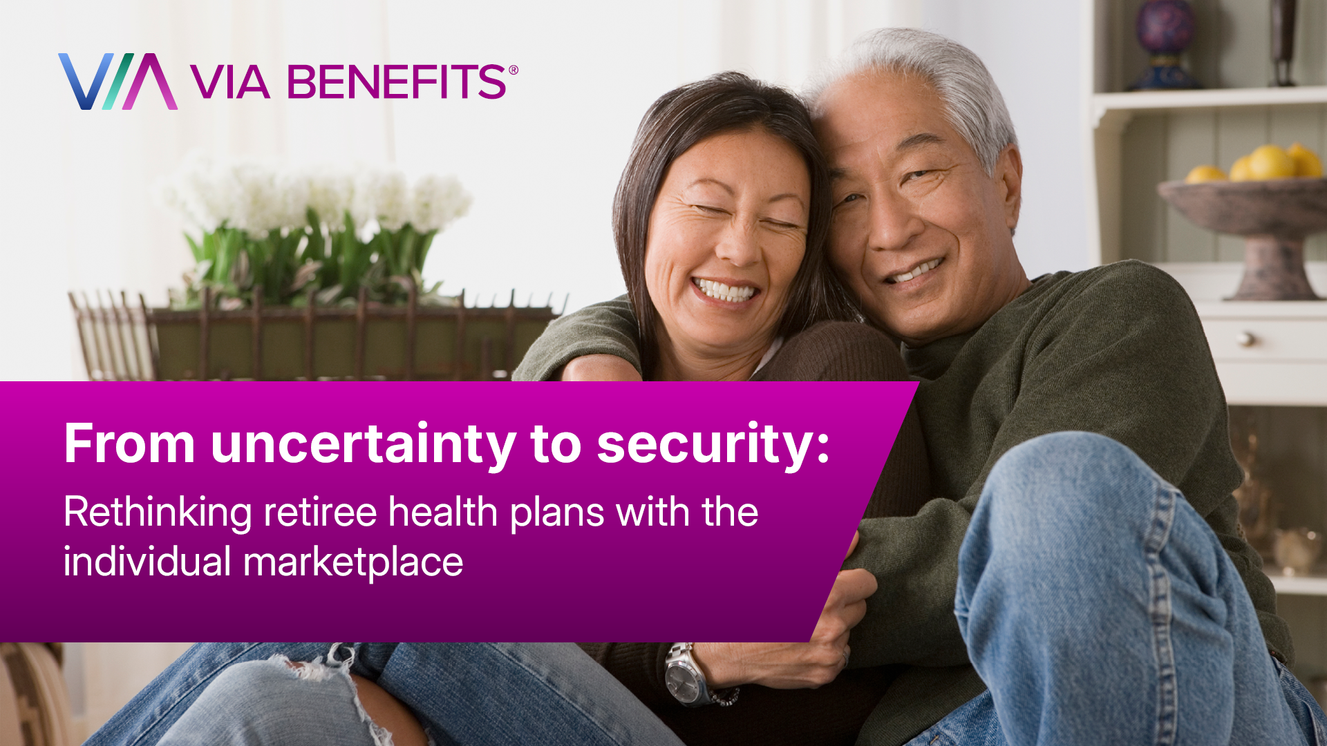 From uncertainty to security: Rethinking retiree health plans with the individual marketplace