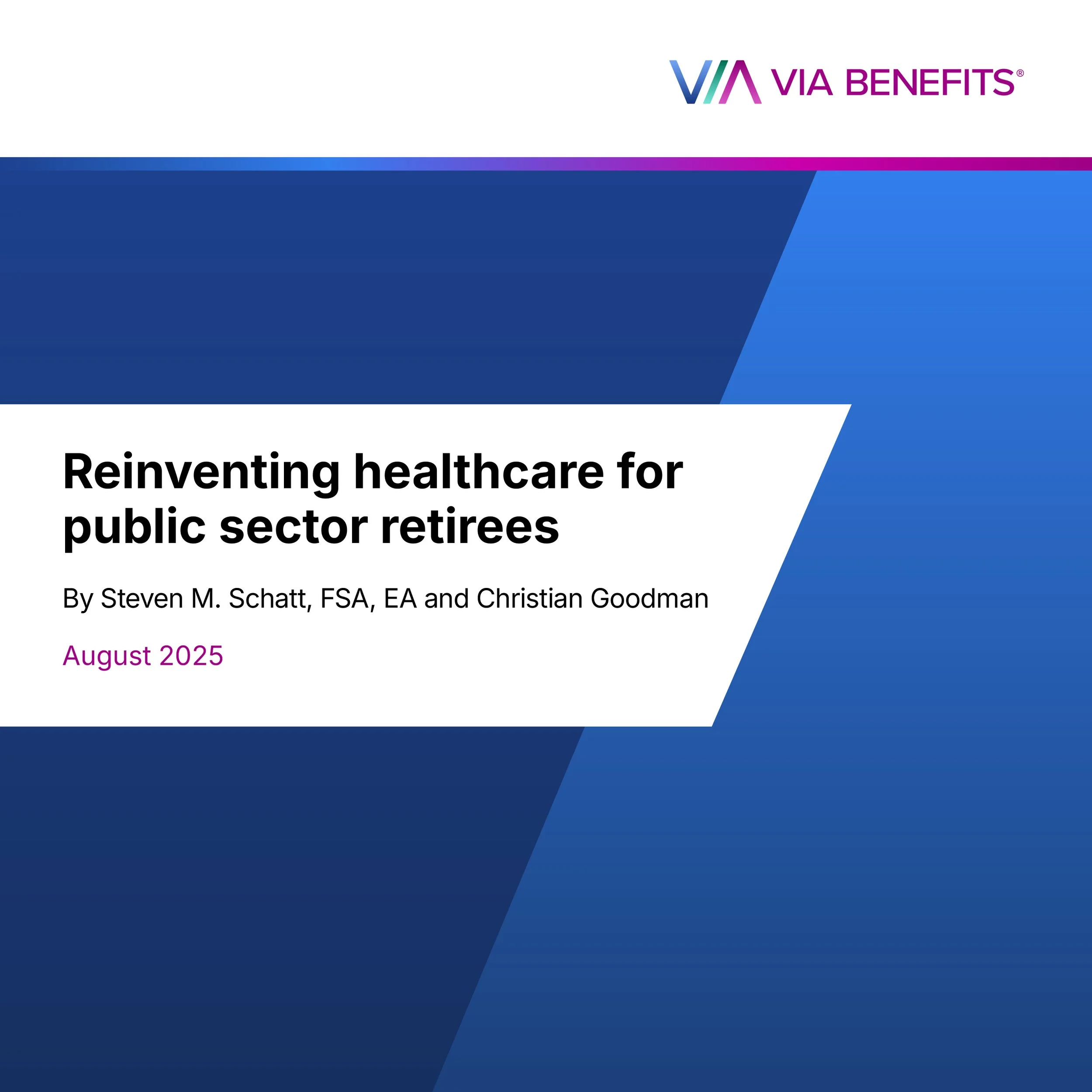 Reinventing Healthcare for Public Sector Retirees
