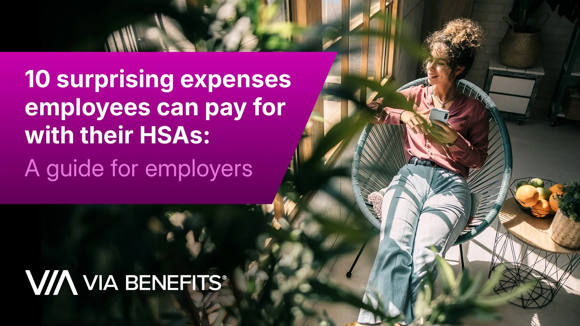 10 surprising expenses employees can pay for with their HSAs: A guide for employers&nbsp;