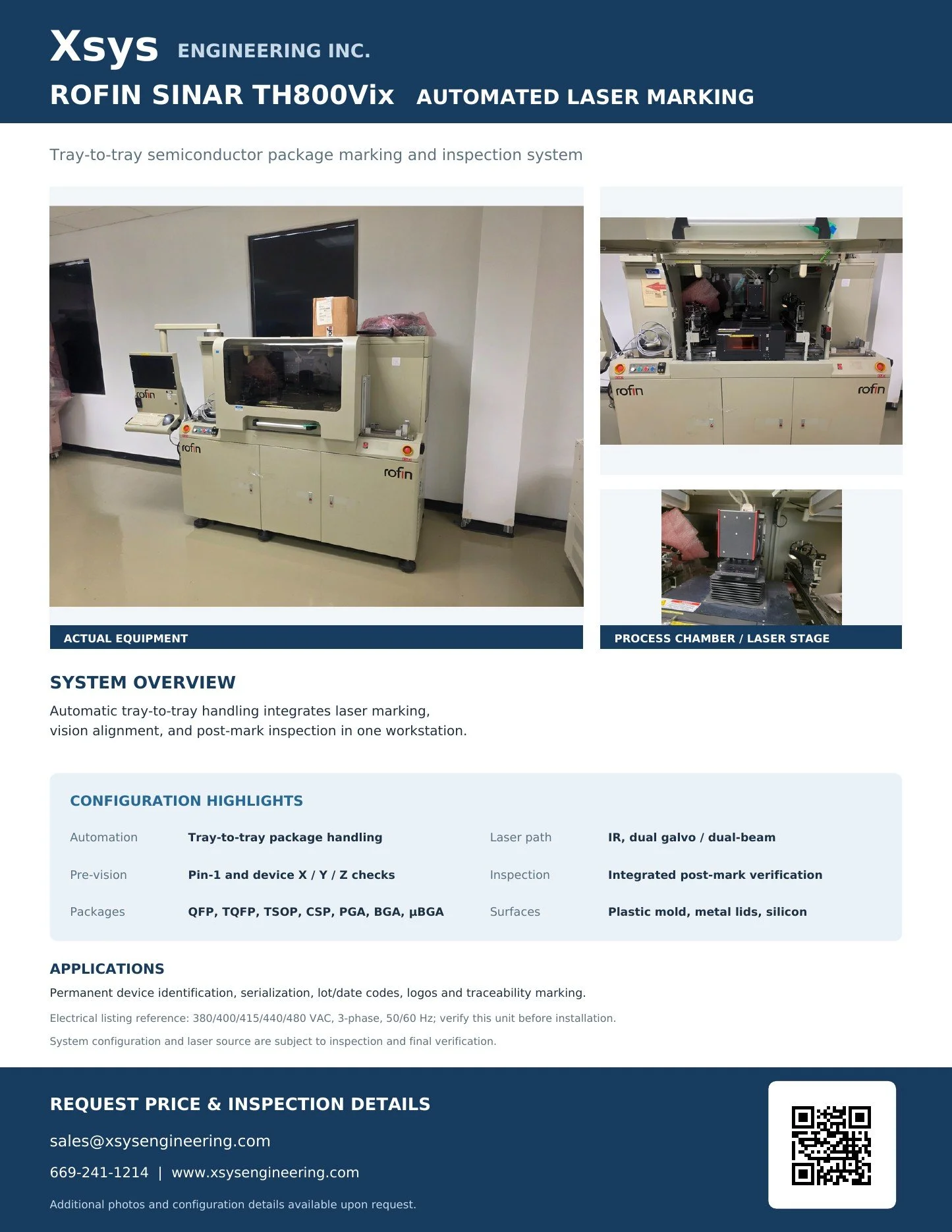 ROFIN SINAR TH800Vix Tray-to-Tray Automated Laser Marking and Inspection System

The ROFIN SINAR TH800Vix is an automated tray-to-tray laser marking system designed for semiconductor packages and other electronic components. The system combines autom