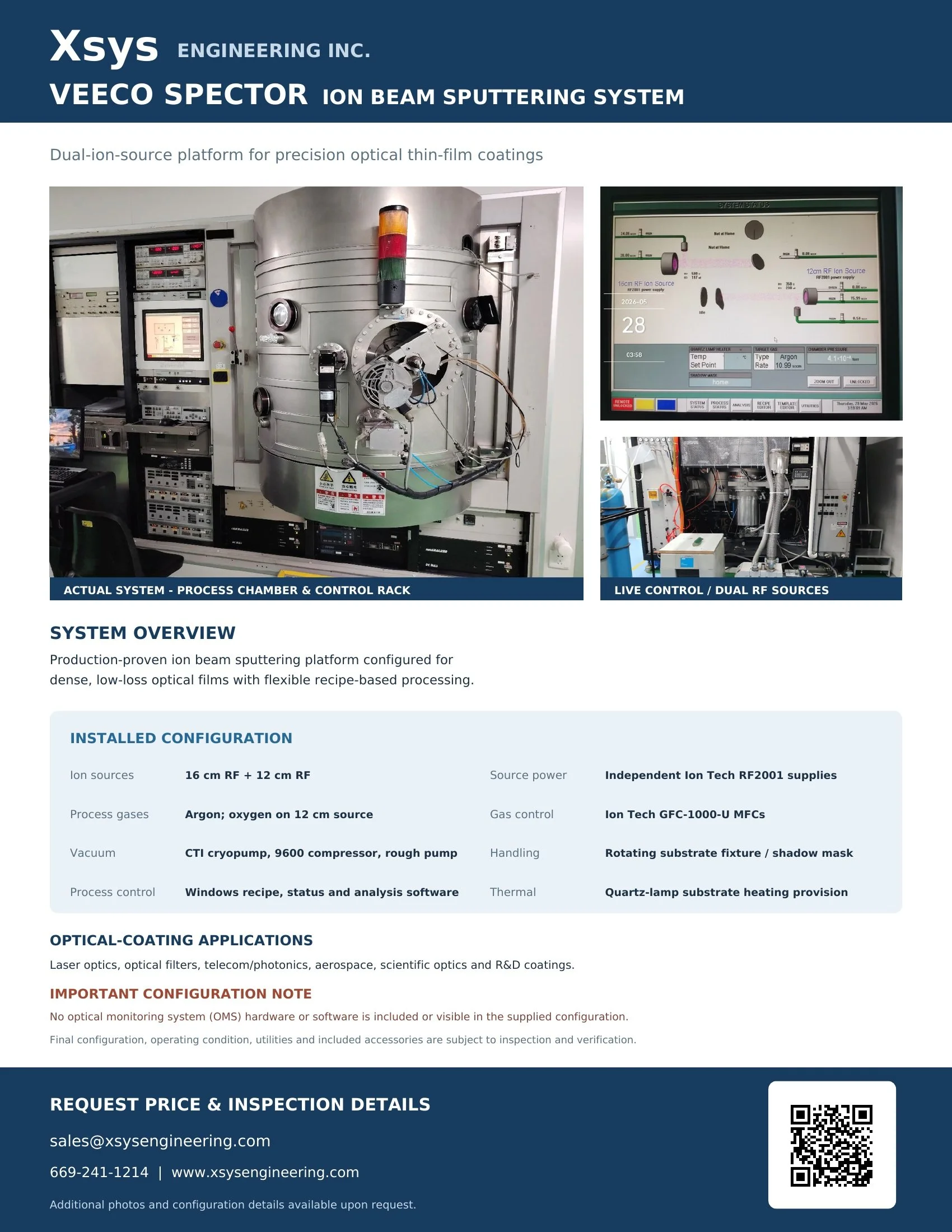 Veeco SPECTOR Ion Beam Sputtering System configured for precision optical thin-film deposition. The system includes 16 cm and 12 cm RF ion sources with independent Ion Tech RF2001 power supplies, argon and oxygen gas delivery, CTI cryogenic high-vacu