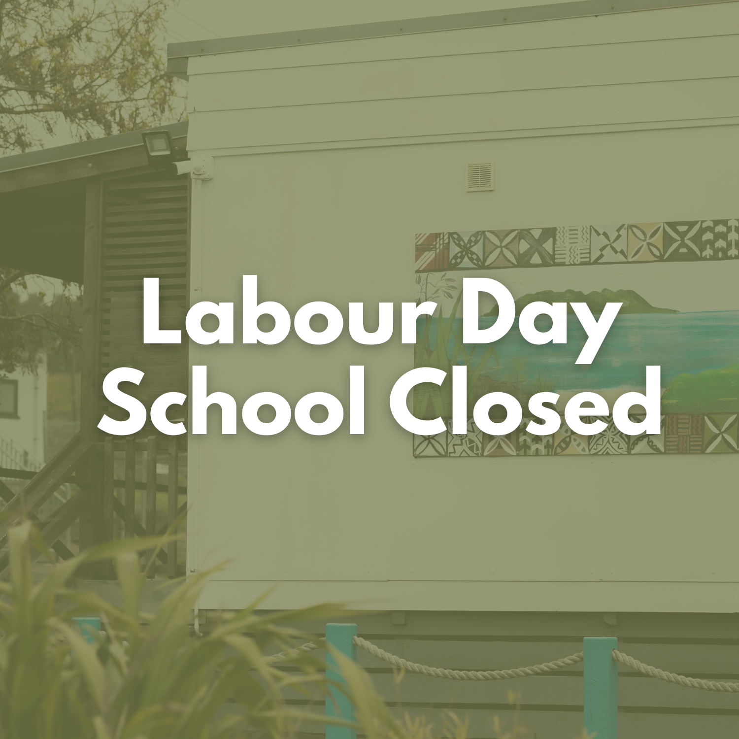 Labour Day - School Closed