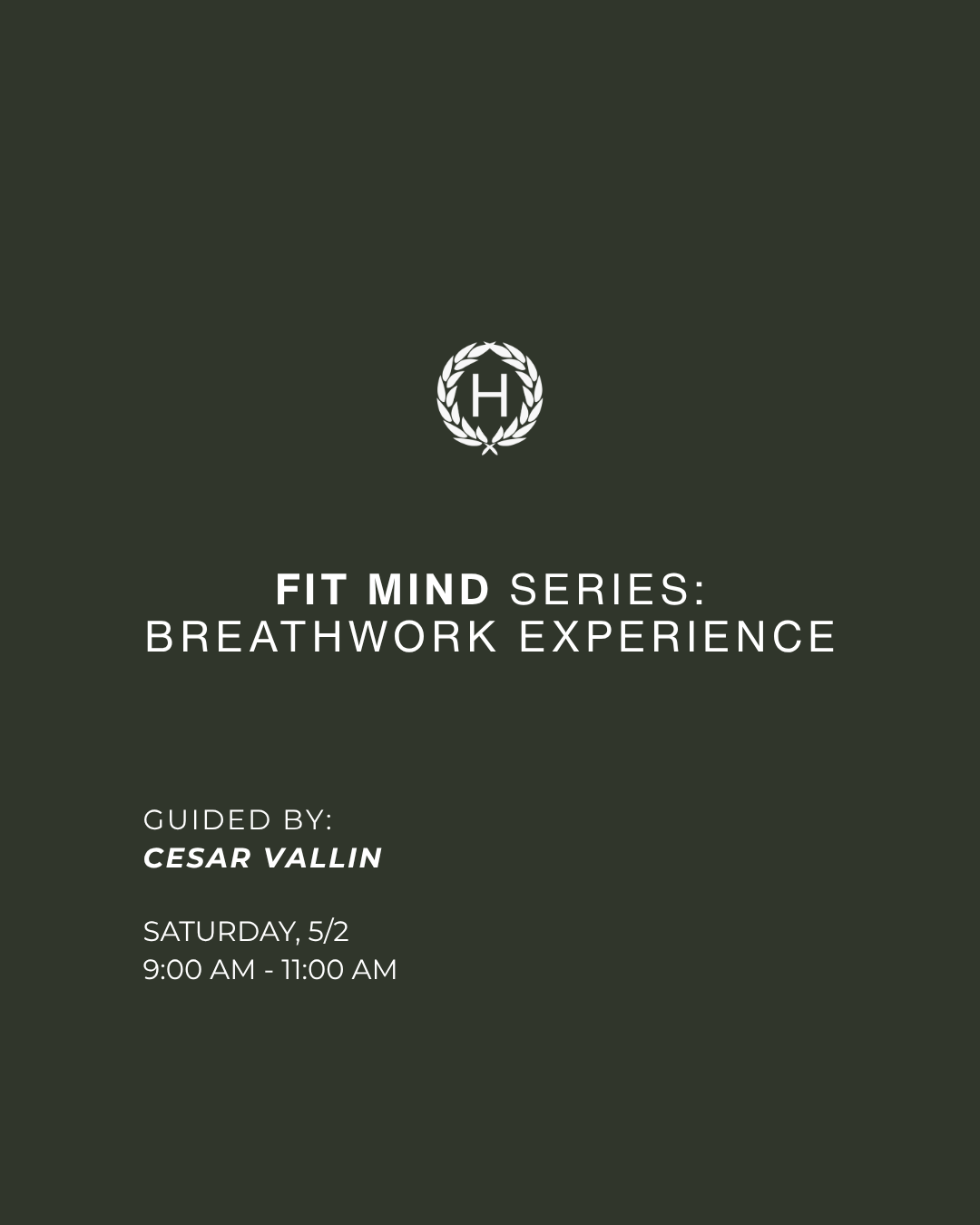 Fit Mind Series: Breathwork Experience | Saturday, May 2 9:00 AM