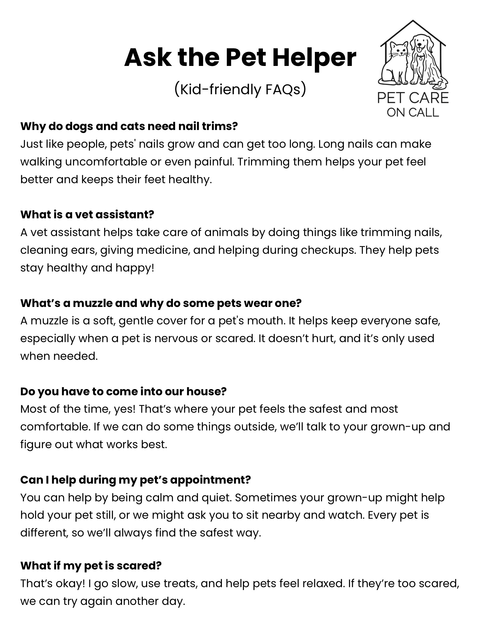 A pet care guide titled 'Ask the Pet Helper' with kid-friendly FAQs, featuring a logo of a cat and dog sitting inside a house outline with the text 'PET CARE ON CALL'.