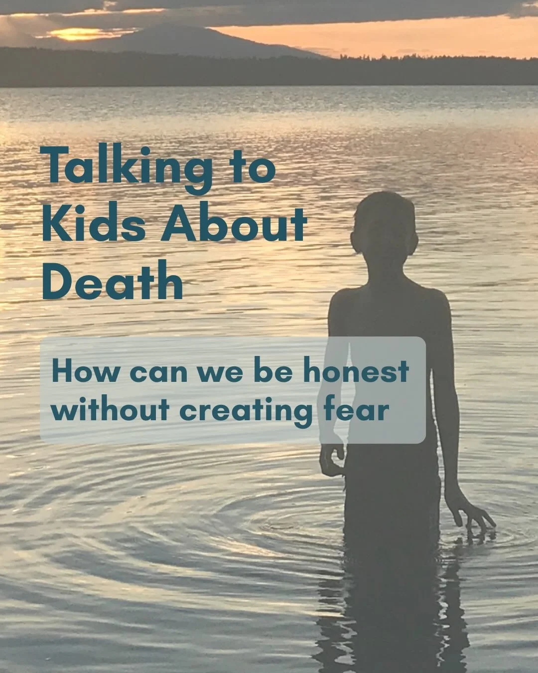 Talking to kids about death can feel uncomfortable. We want to be honest but we also don&rsquo;t want to frighten them. 

It might not be an easy conversation, but as adults, it&rsquo;s up to us to be honest, safe, compassionate, and courageous. 
If 