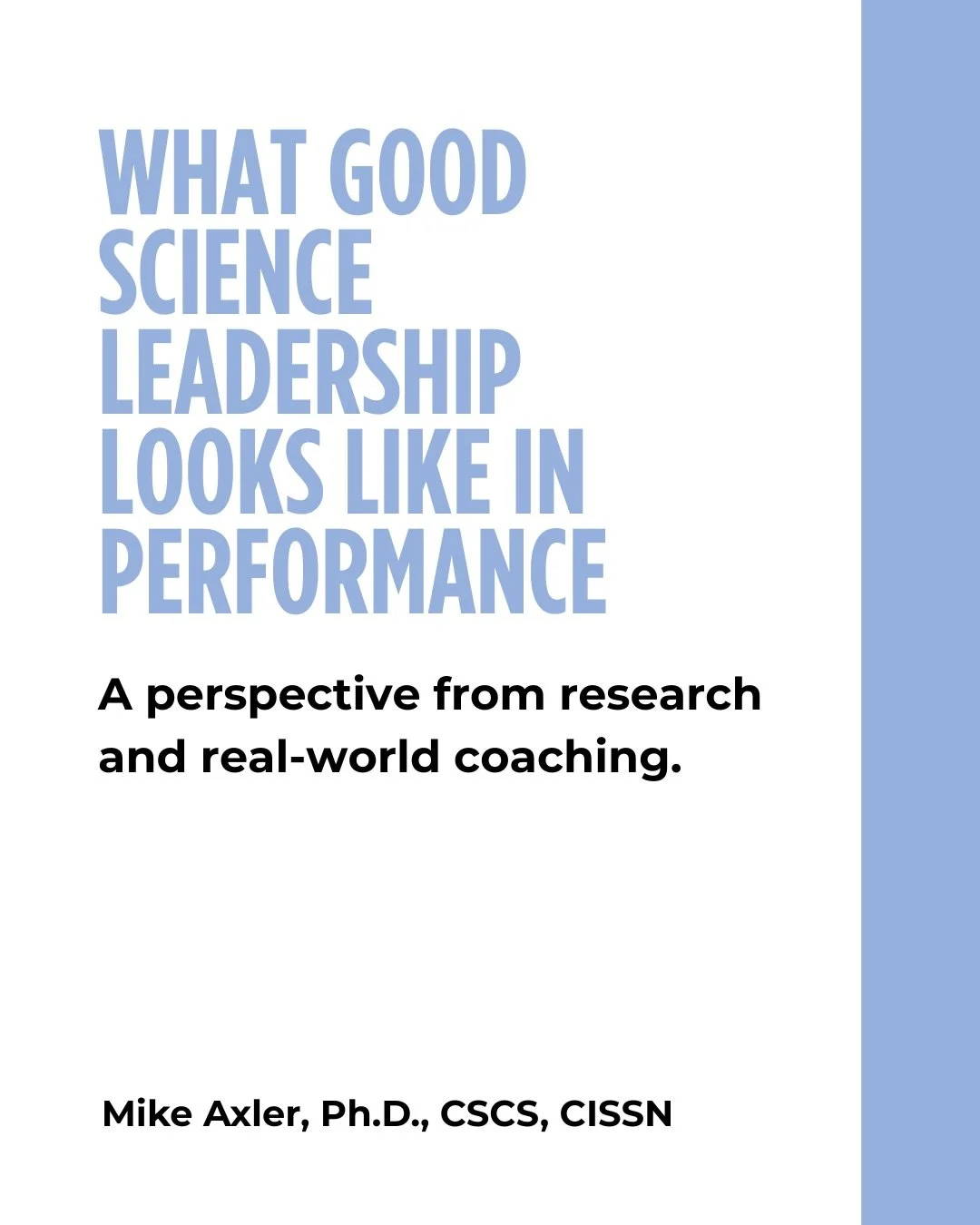 As performance environments continue to evolve, the conversation around science often focuses on data &mdash; new metrics, new tools, and new technologies. But more information doesn&rsquo;t always lead to better outcomes. Without thoughtful leadersh