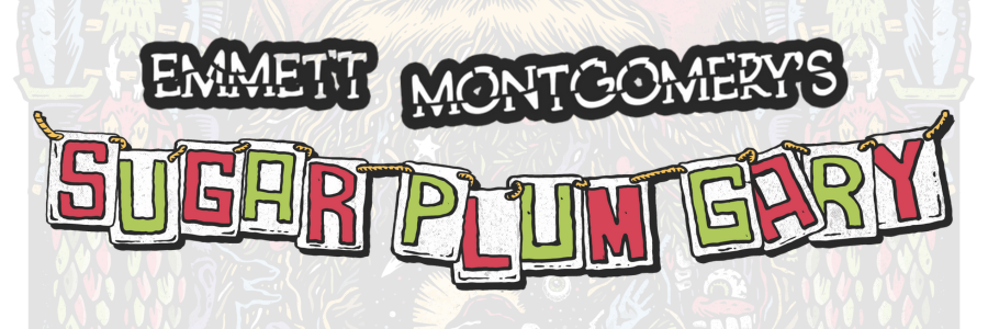 Artwork featuring the title of the comic 'Sugar Plum Gay' with artist names Emmett Montgomery displayed above. The title is on a string of colorful lettered banners.