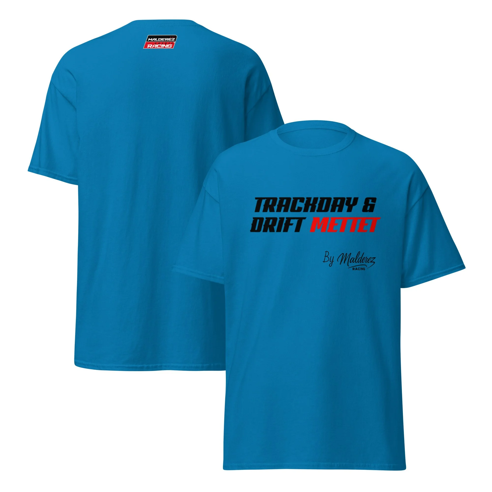 T- Shirt Trackday & Drift Mettet By Malderez racing