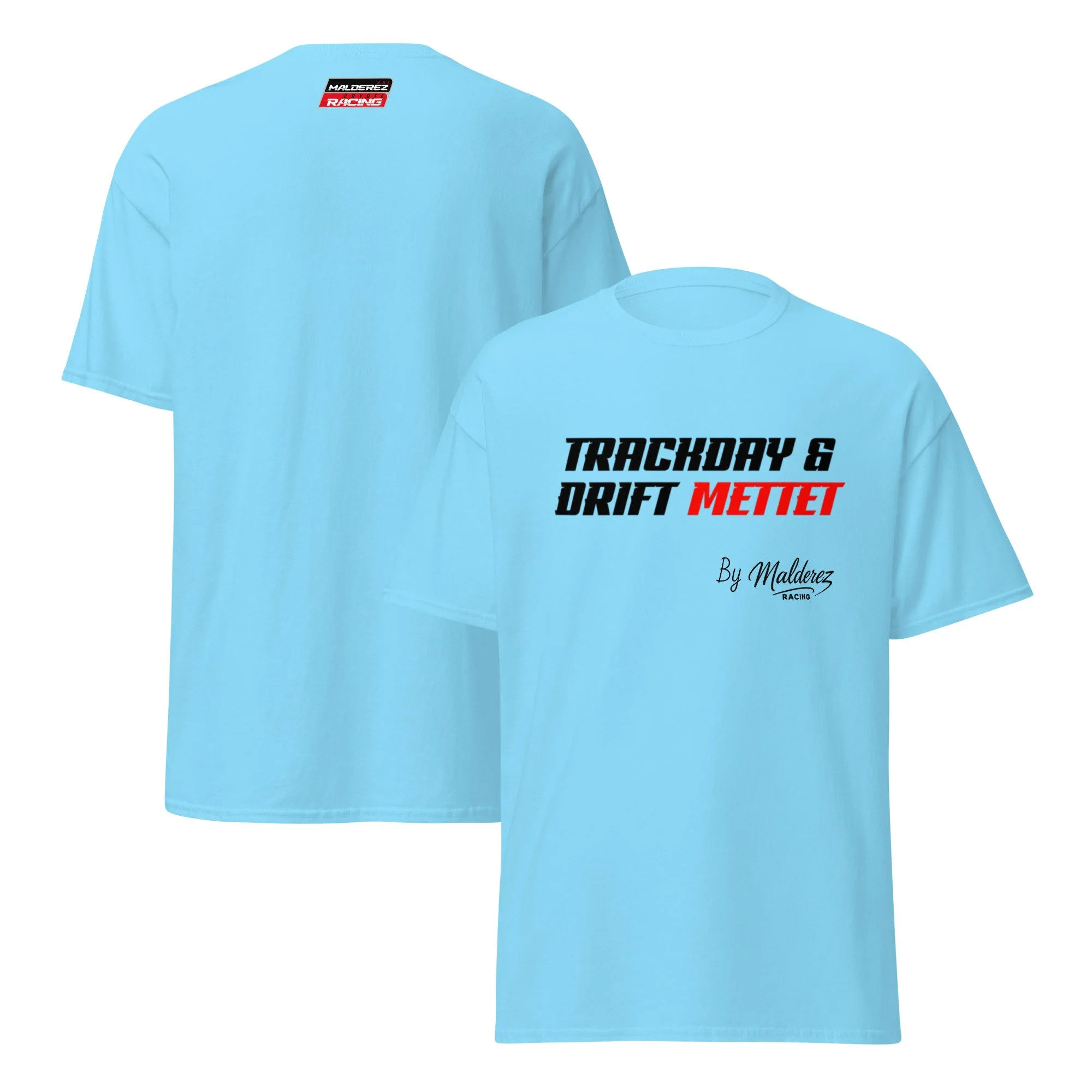 T- Shirt Trackday & Drift Mettet By Malderez racing