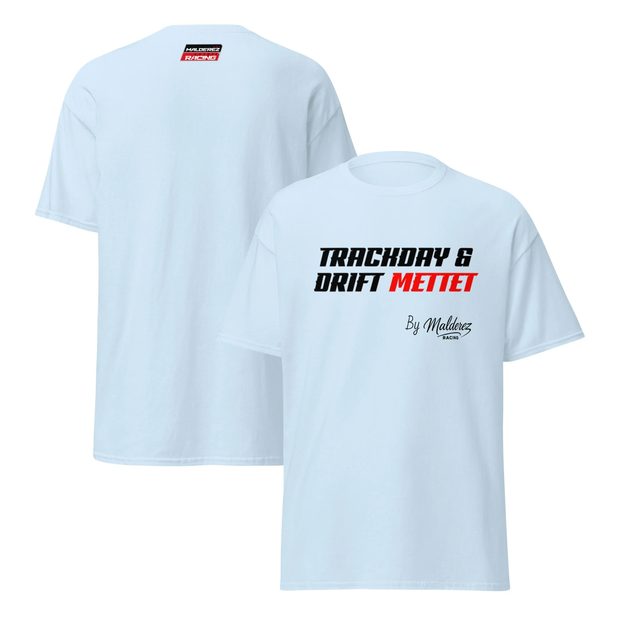 T- Shirt Trackday & Drift Mettet By Malderez racing