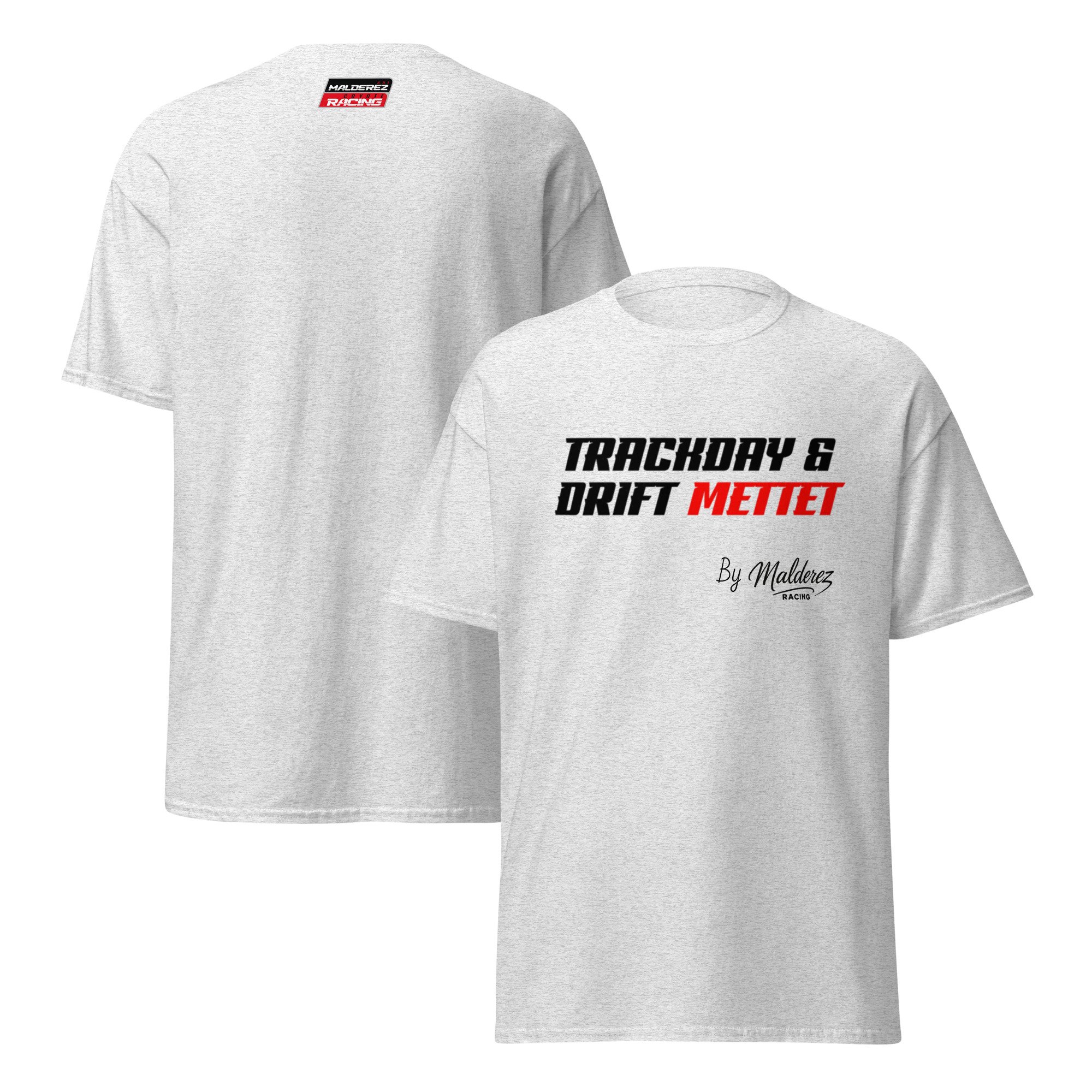 T- Shirt Trackday & Drift Mettet By Malderez racing