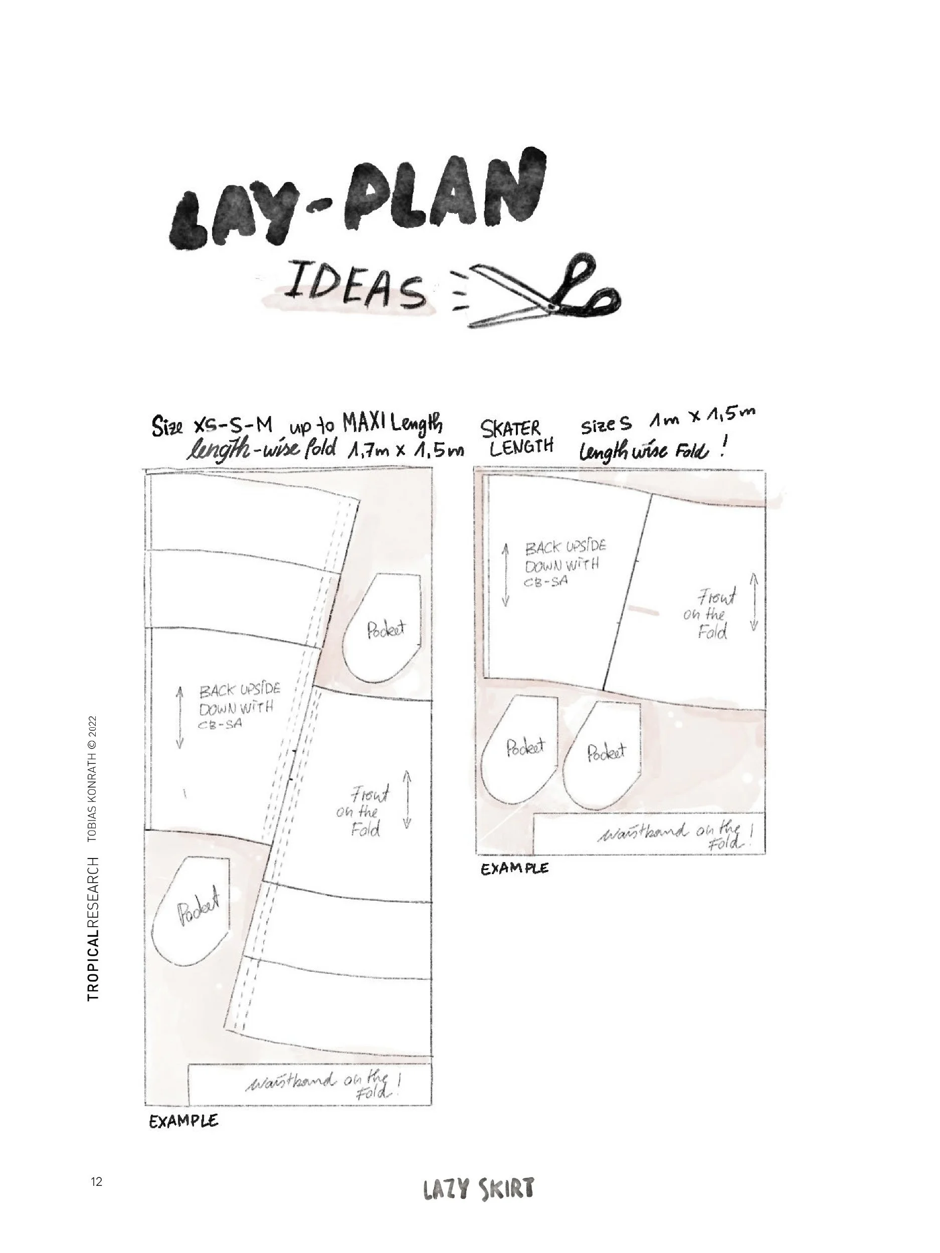 Lazy Skirt - lay plan ideas - cutting layouts