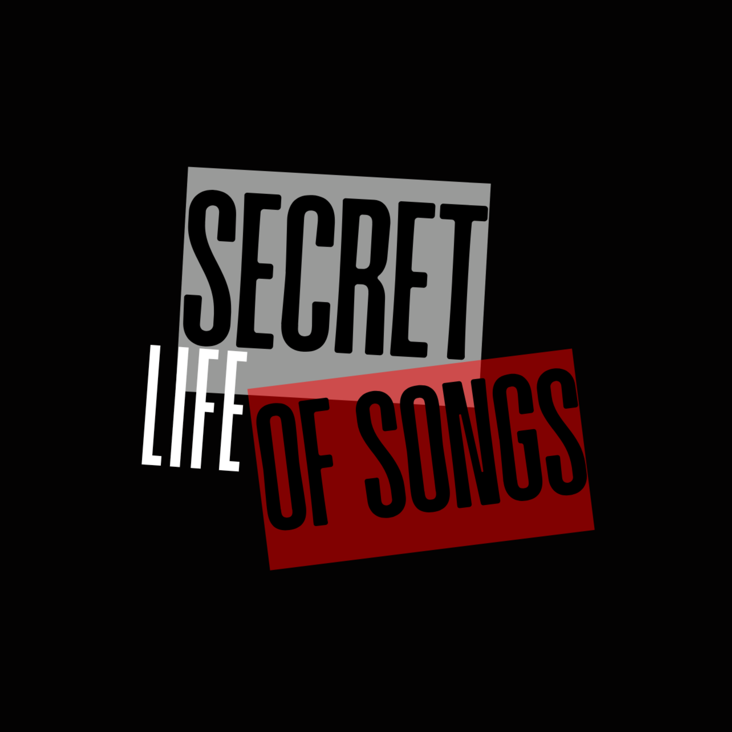 Secret Life of Songs