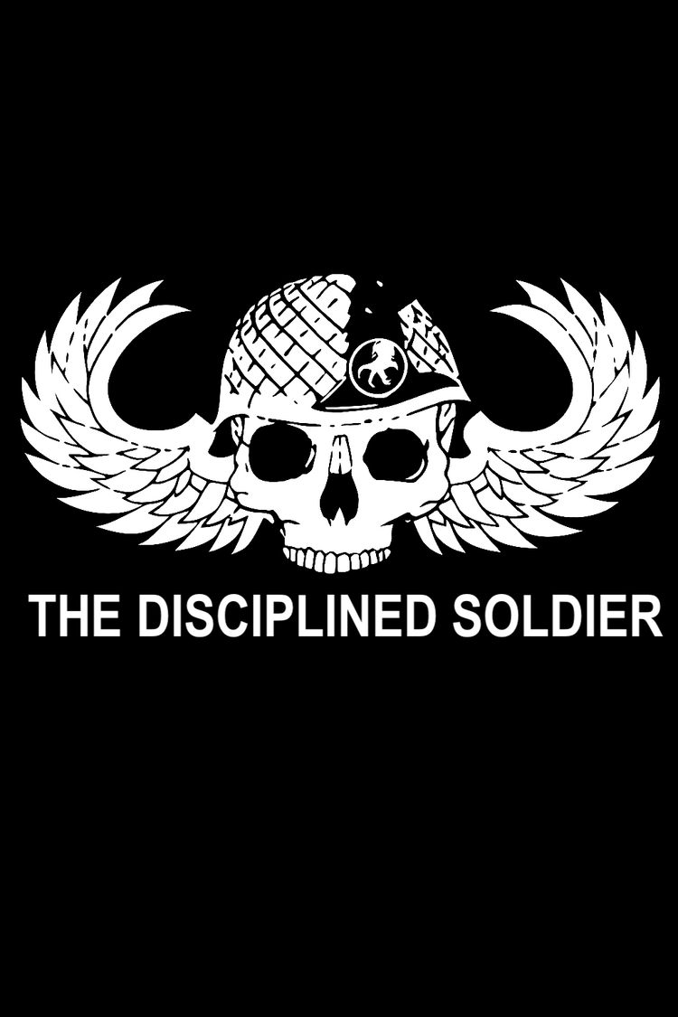 Week 1 - The Disciplined Soldier