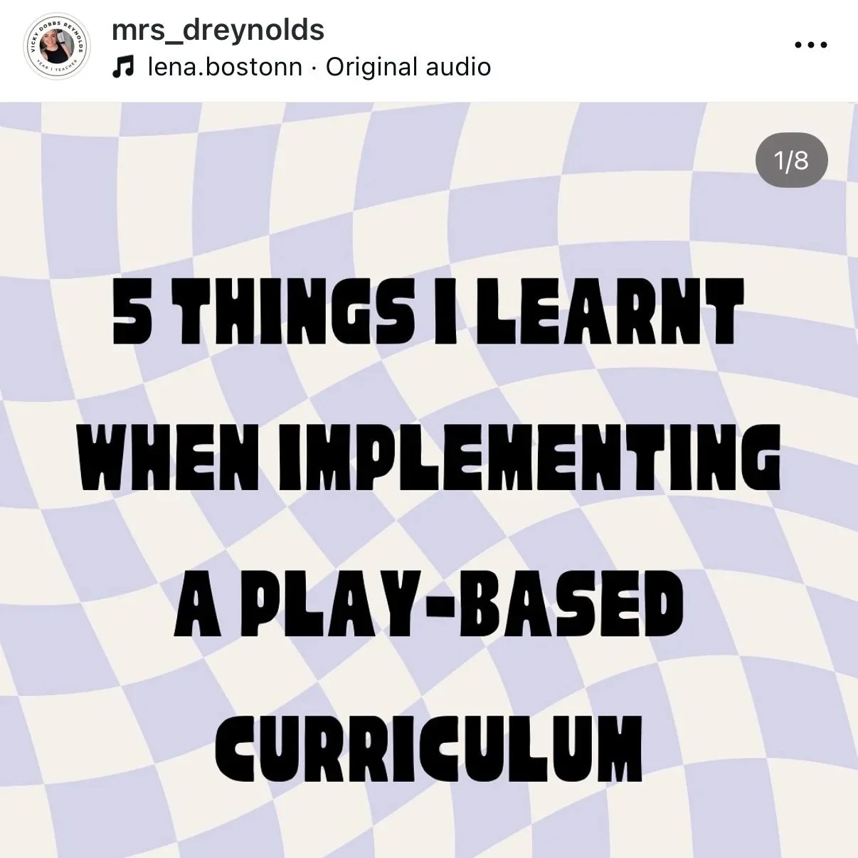 An Instagram post screenshotted. Text image with a purple and white checkered background that says '5 Things I Learned When Implementing a Play-Based Curriculum' in bold black letters.