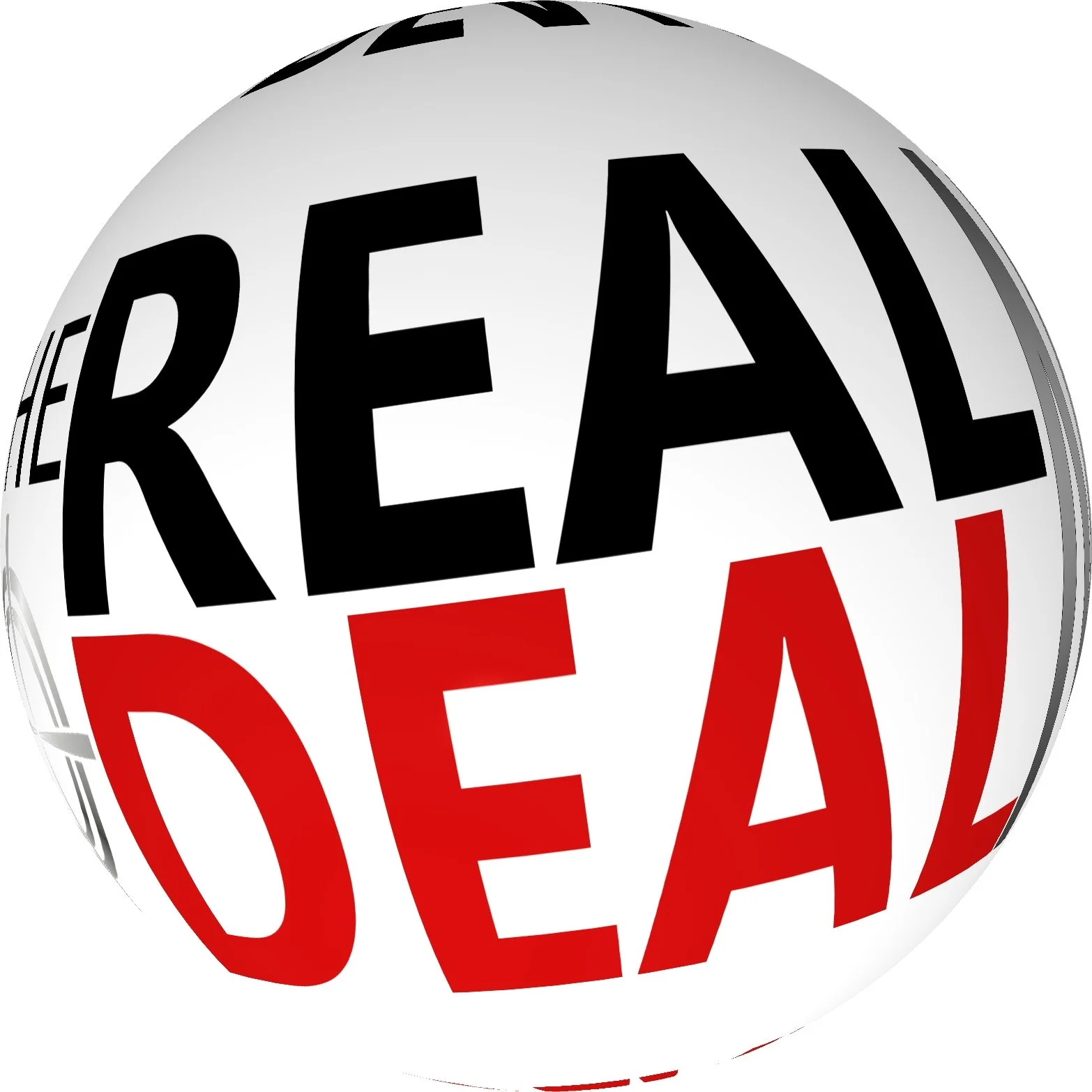 A spherical object displaying the words 'REAL' in black and 'DEAL' in red.