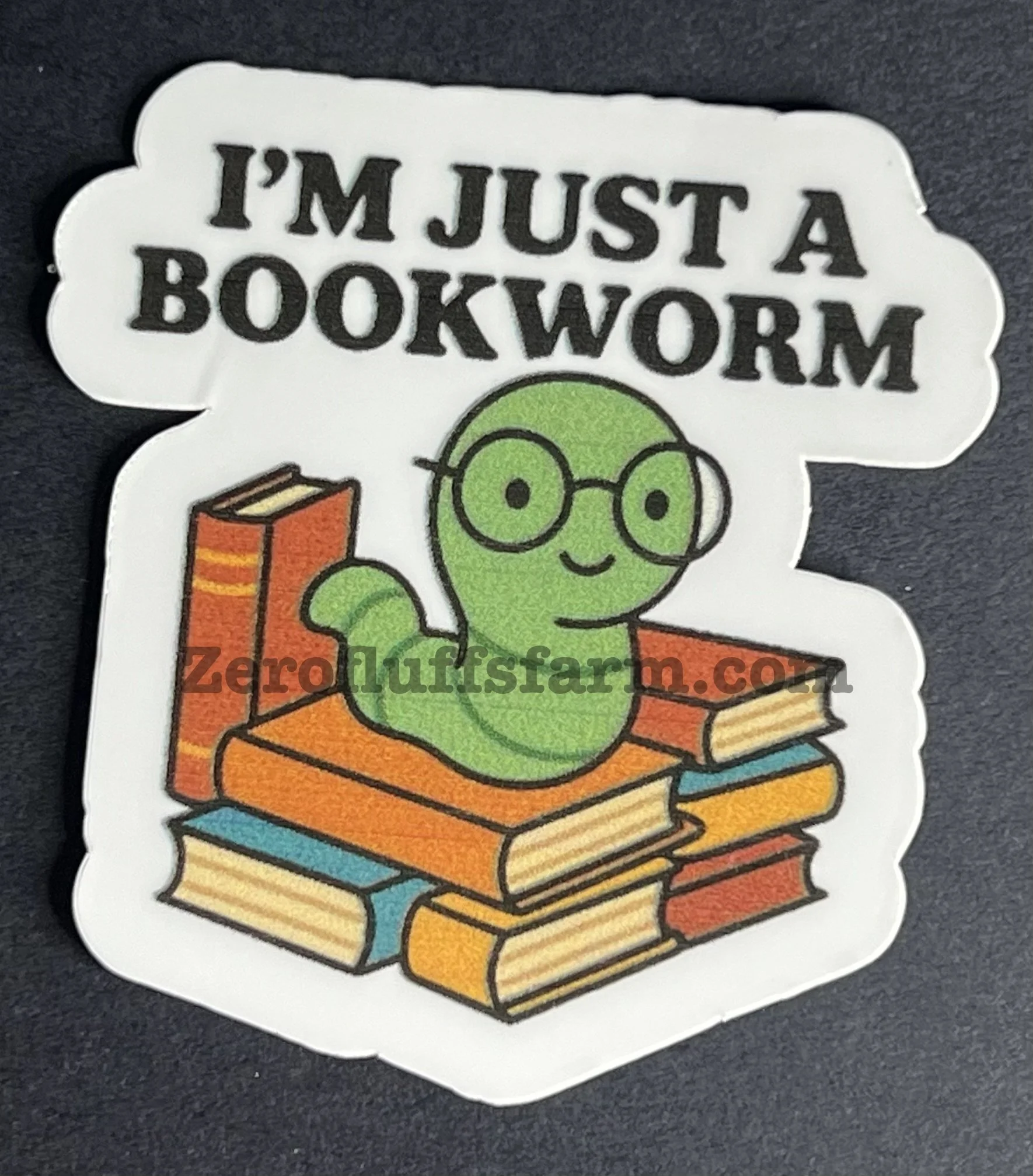 I’m Just a Bookworm