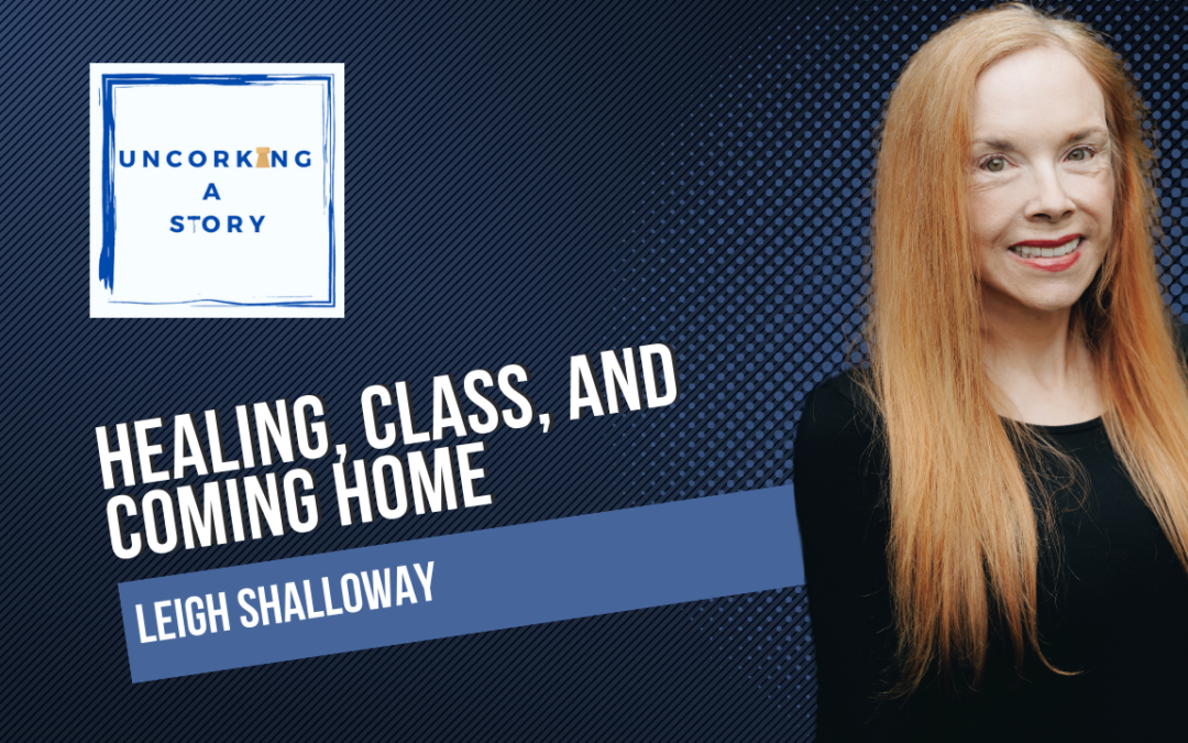 Healing, Class and Coming Home
