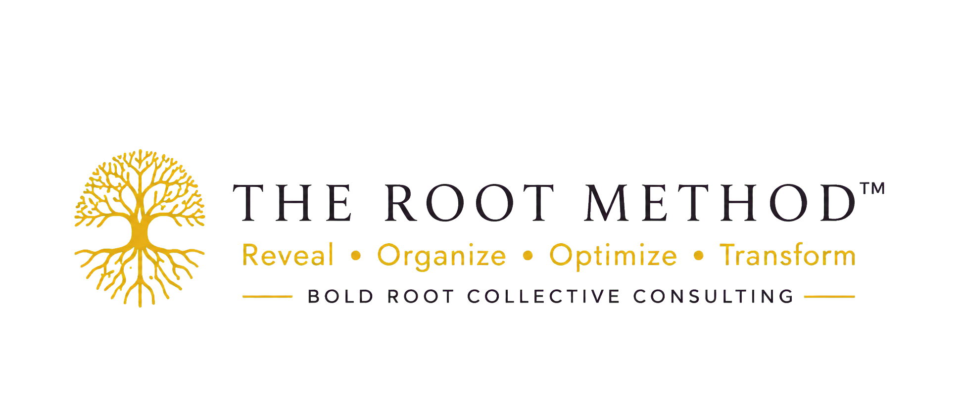 The logo for The Root Method features a yellow tree with roots extending downward. The company name is in black text, with the phrase 'Reveal, Organize, Optimize, Transform' beneath it, separated by dots.