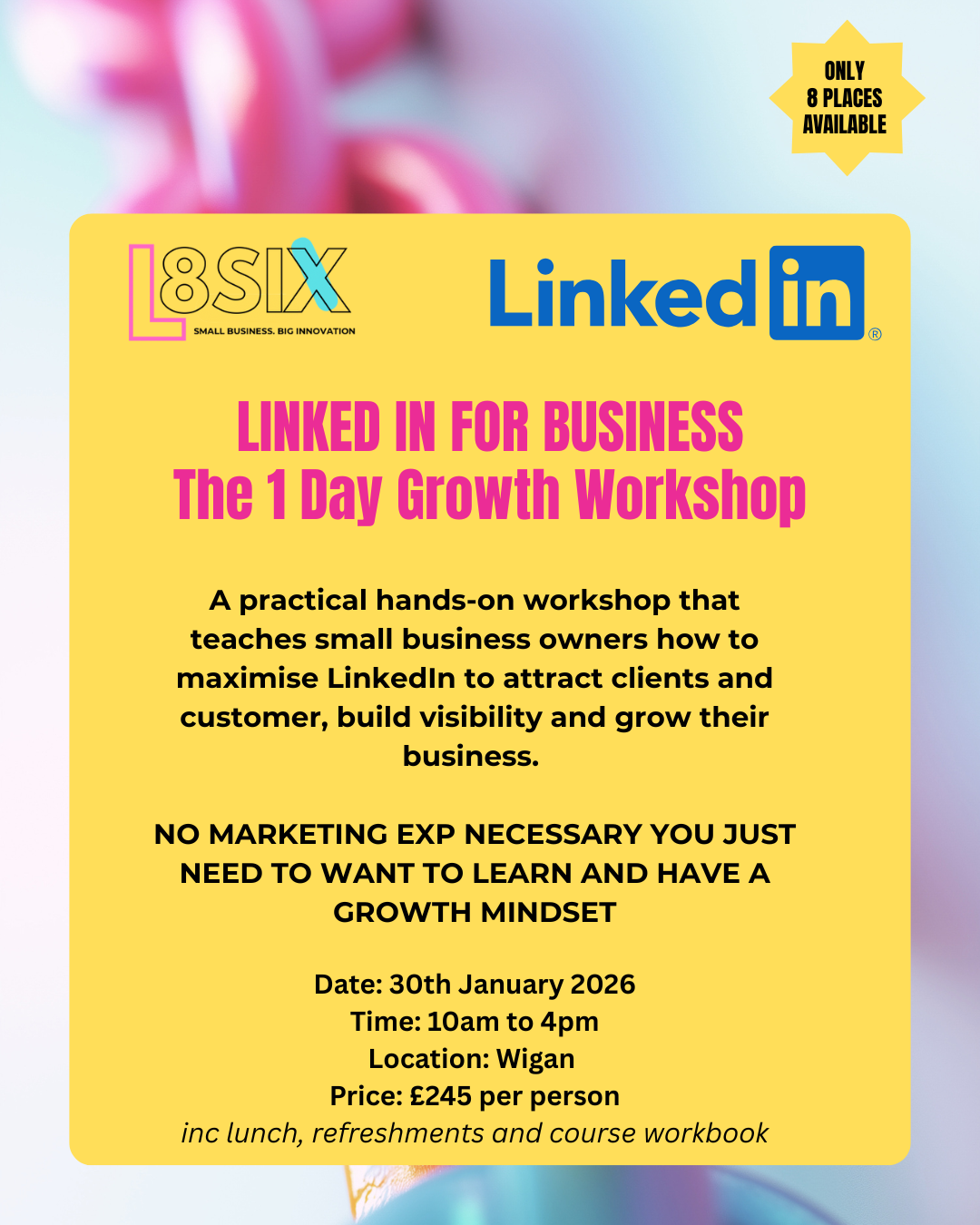 ⭐ LinkedIn for Business: The 1-Day Growth Workshop 30/1/2026