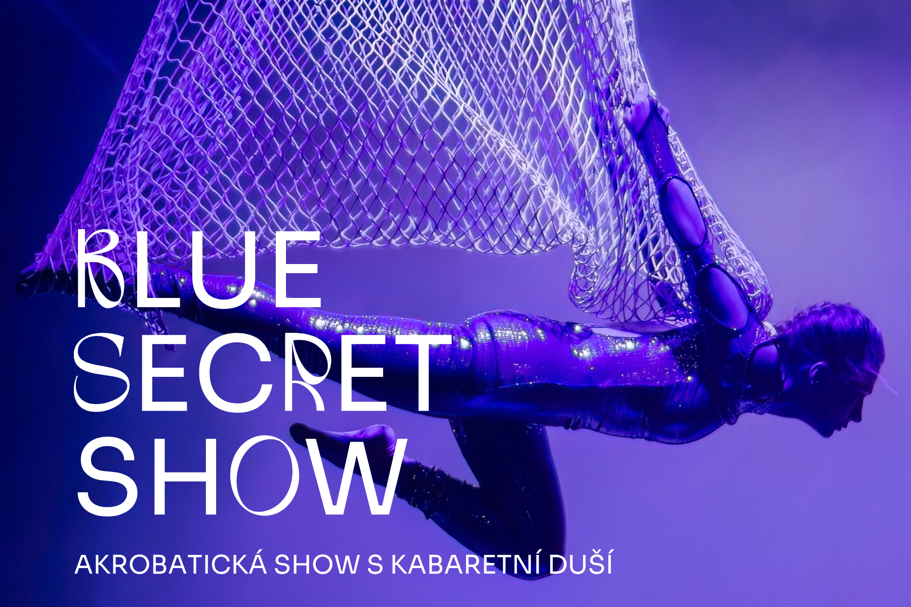 Blue Secret Show