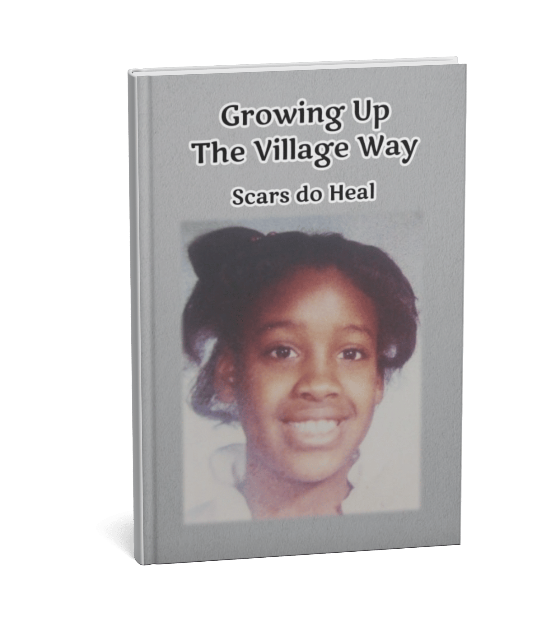 Growing Up the Village Way